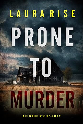 Prone to Murder (A Rory Wood Suspense Thriller—Book Two) - Kindle ...