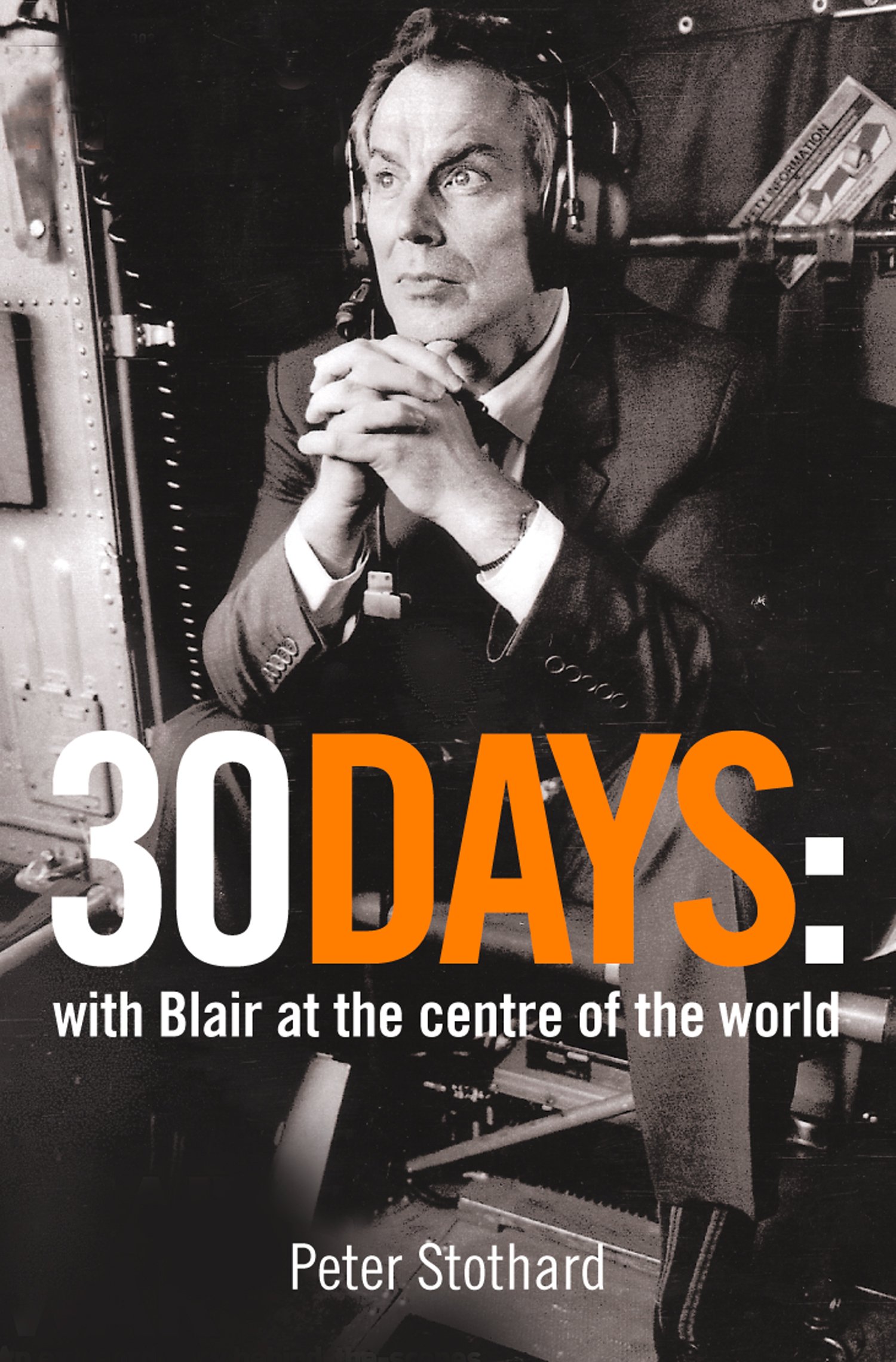 30 Days, Public affairs , Paperback, Peter Stothard
