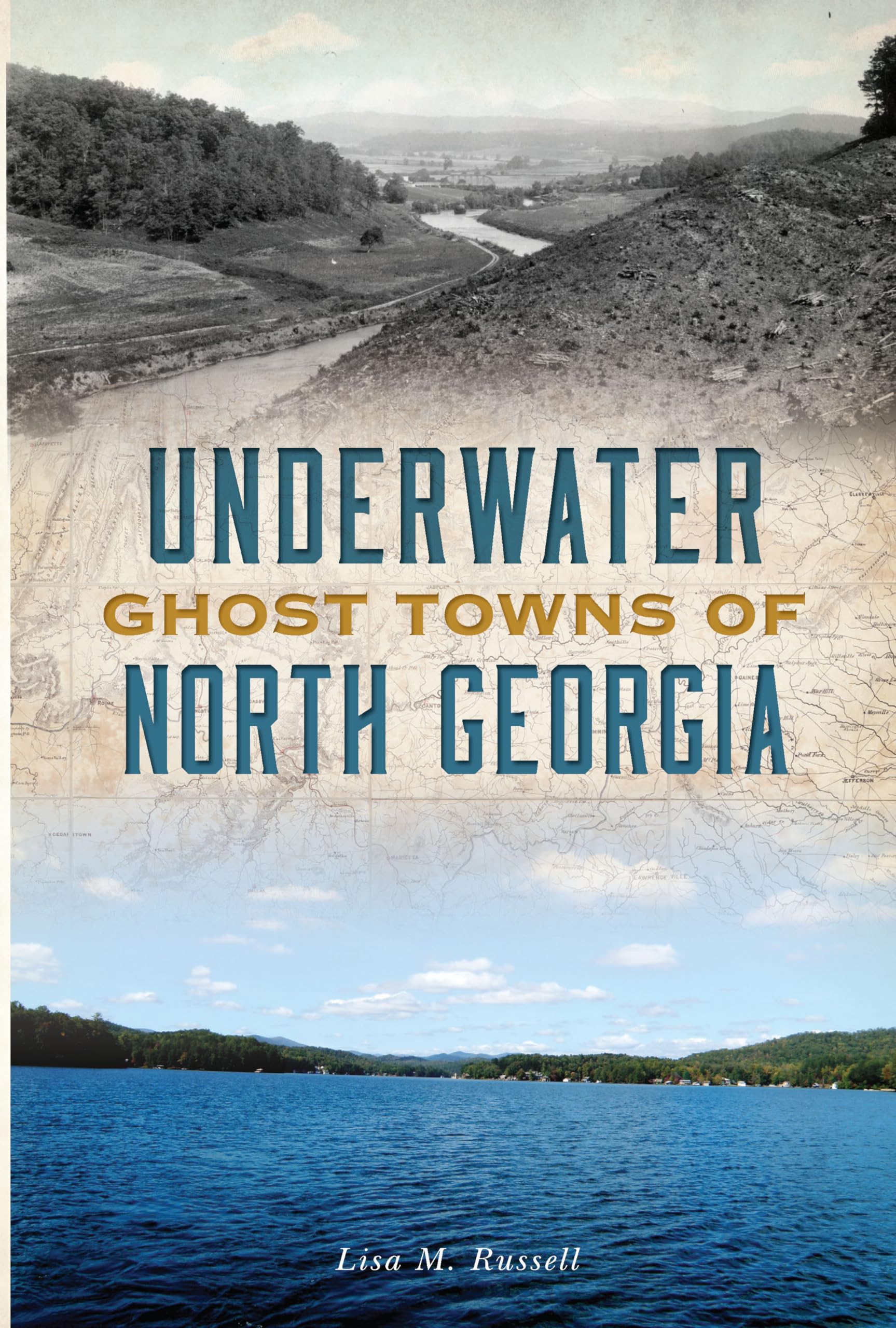 Underwater Ghost Towns of North Georgia (Lost)