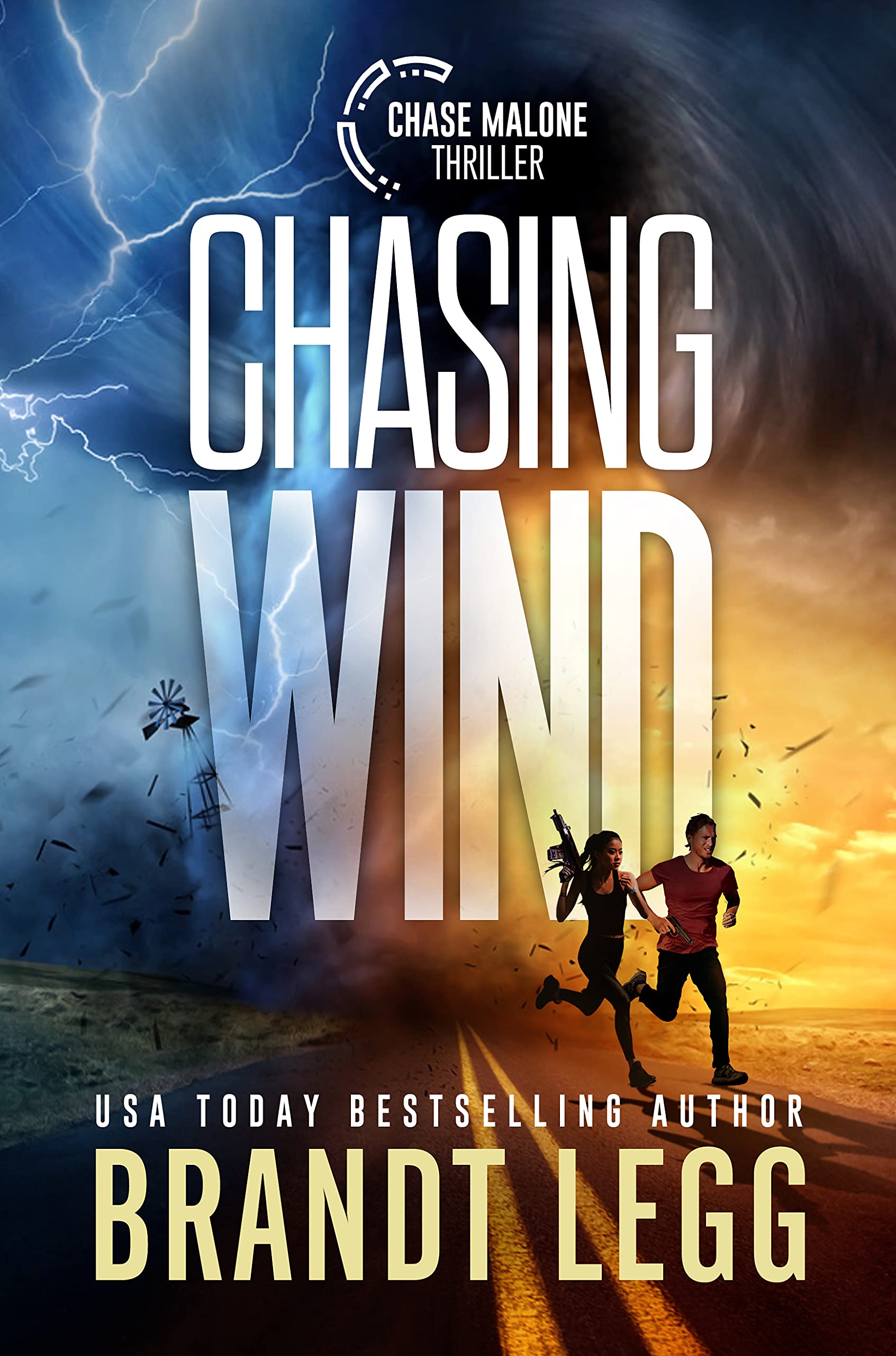 Chasing Wind (Chase Malone Thriller)