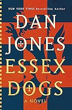 Essex Dogs: A Novel (Essex Dogs Trilogy Book 1)