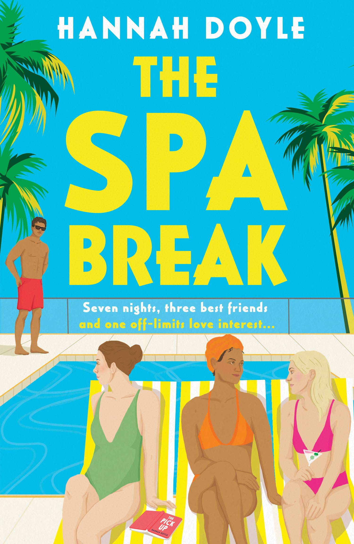 The Spa Break: The brand-new hilarious rom-com, perfect for a summer read in 2025