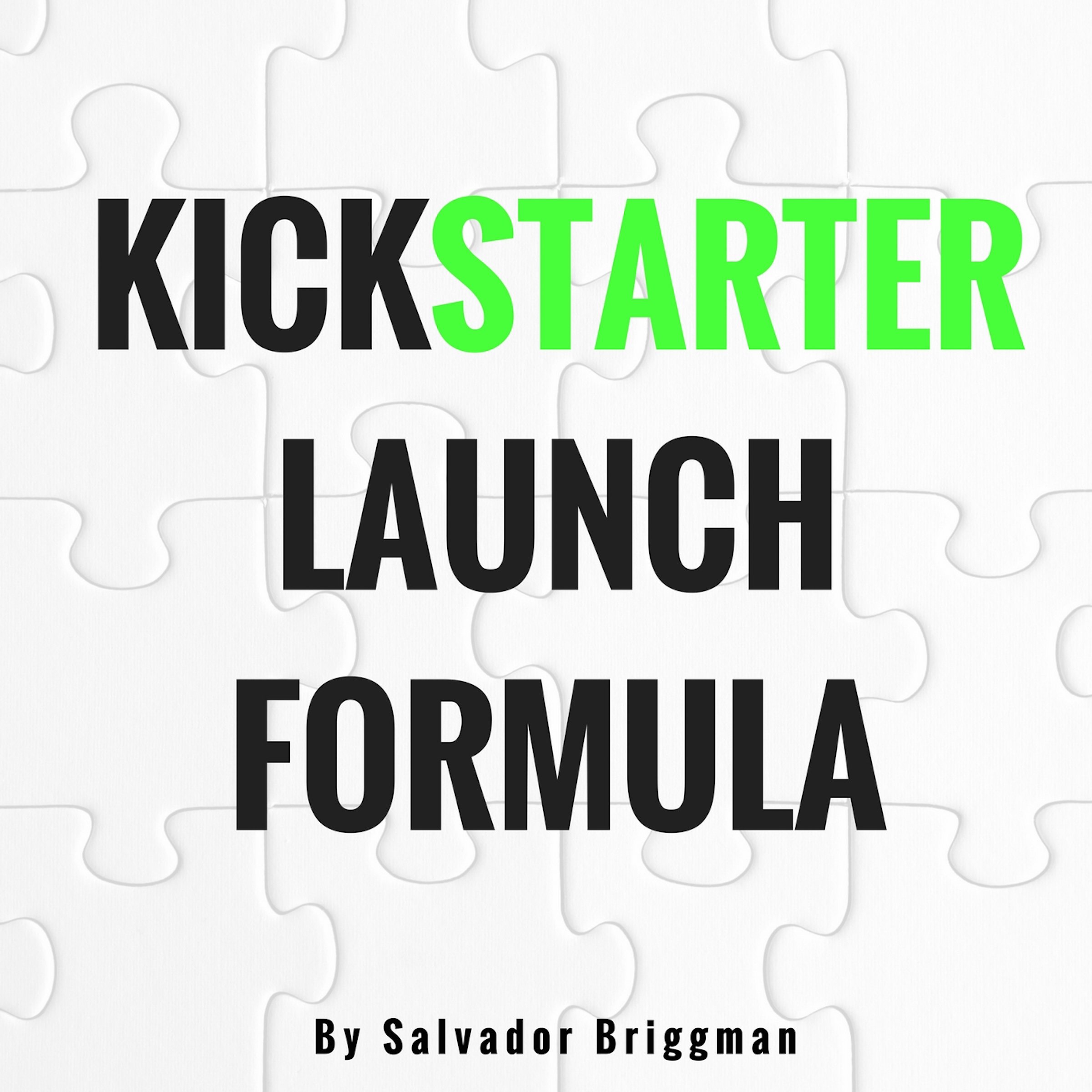 Cover art for Kickstarter Launch Formula