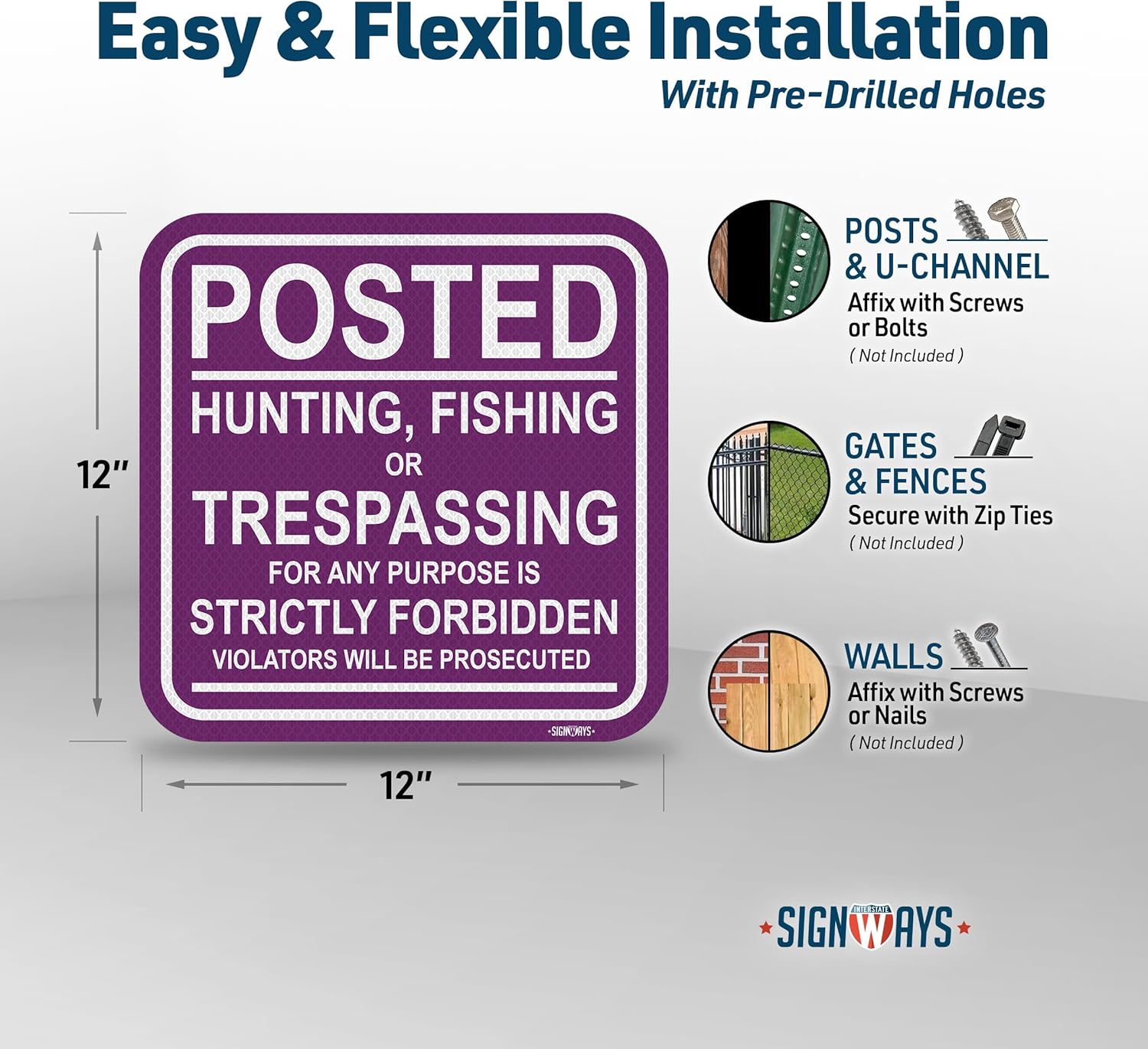 SignWays Posted No Hunting, Fishing, Trespassing Sign |Pre-Drilled Holes| 3M EGP Non-Reflective Sheeting | Heavy Duty Gauge Aluminum | Made in USA | Security Sign | Purple 12"X12"