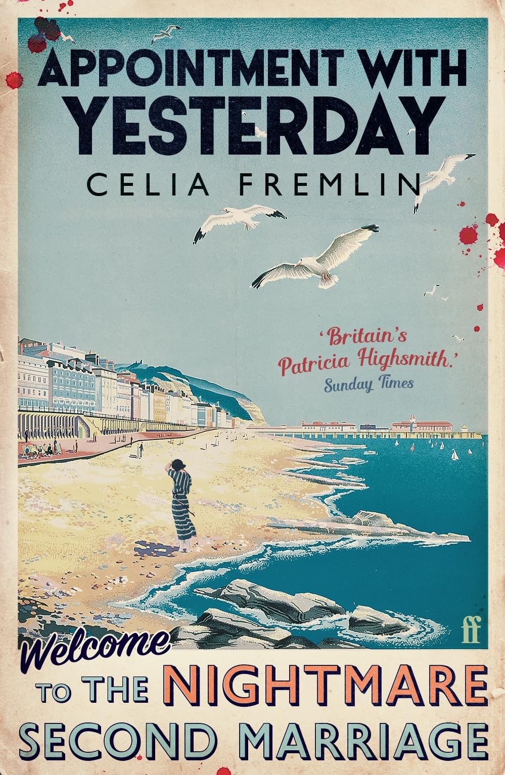 Appointment with Yesterday: 'Britain's Patricia Highsmith'