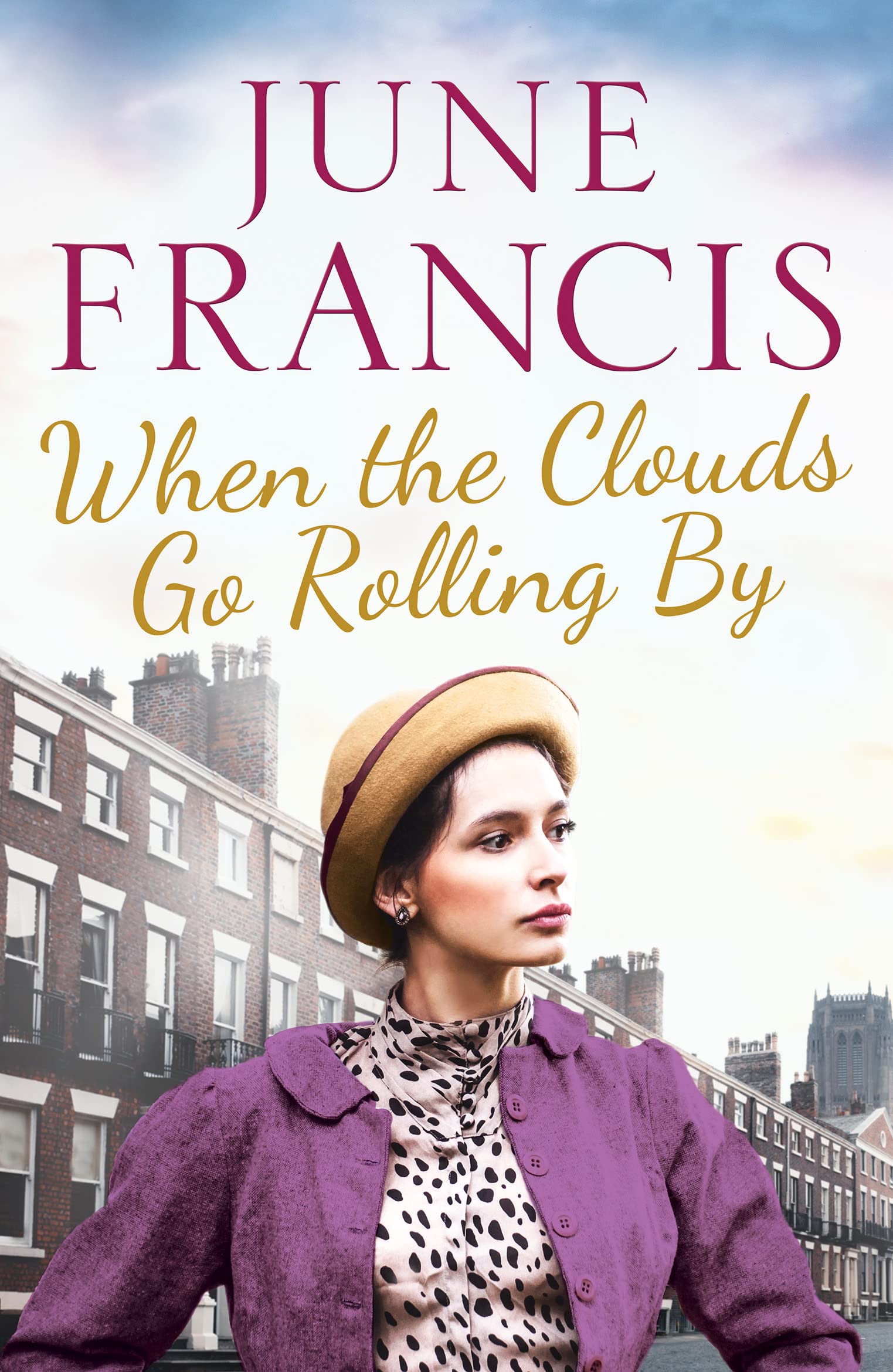 When the Clouds Go Rolling By: 3 (Victoria Crescent Sagas, 3)