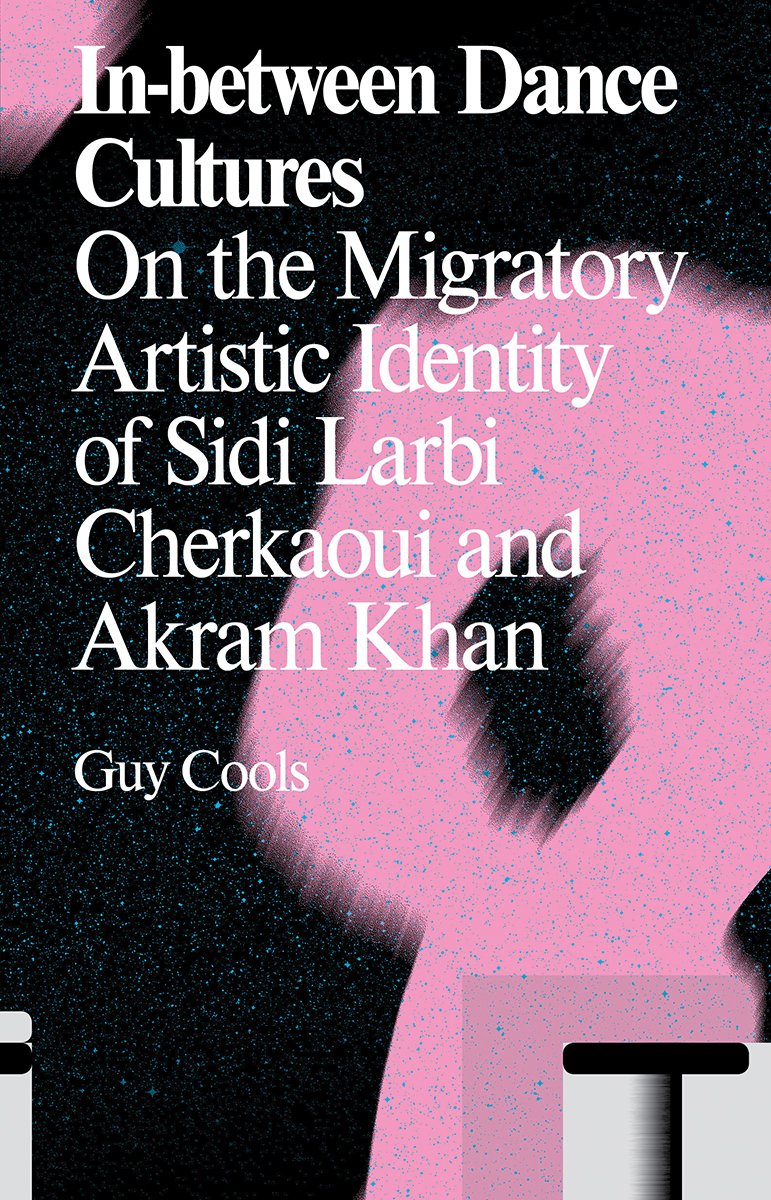 In-Between Dance Cultures : le livre sur l'identité artistique de Cherkaoui et Khan