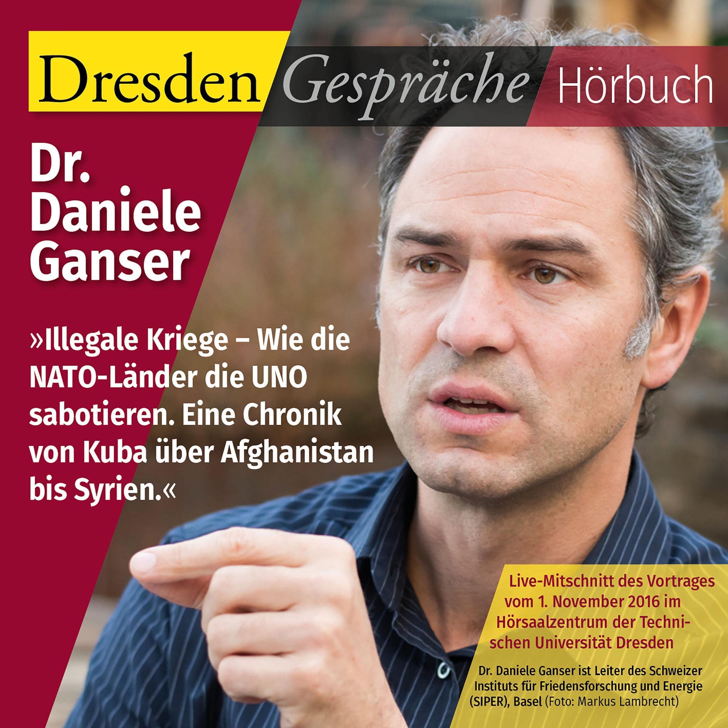 Cover art for Illegale Kriege - Wie die NATO-Länder die UNO sabotieren