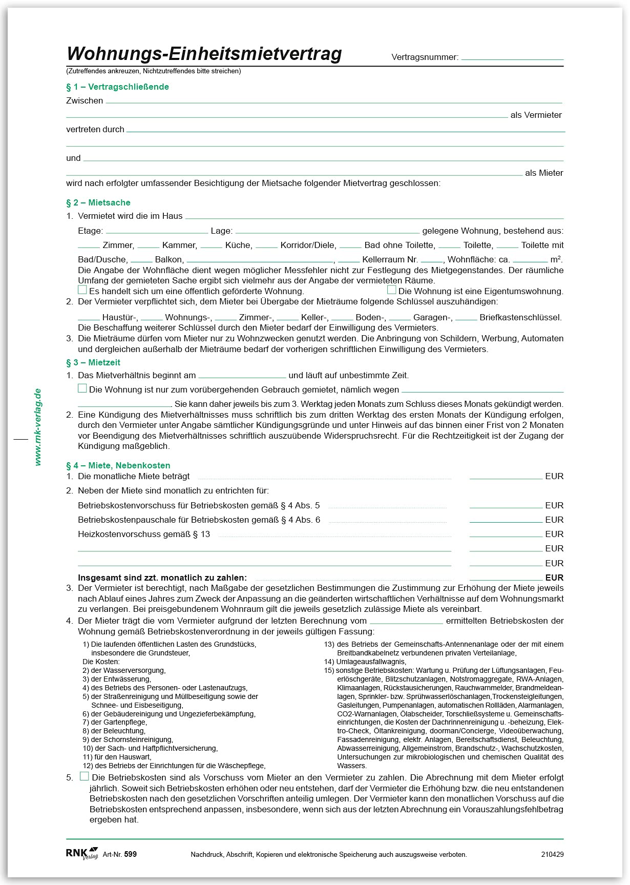 RNKVERLAG 599 - Wohnungs- Einheitsmietvertrag, 4 Seiten, gefalzt auf DIN A4, mit Wohnungsgeberbescheinigung, 50 Stück