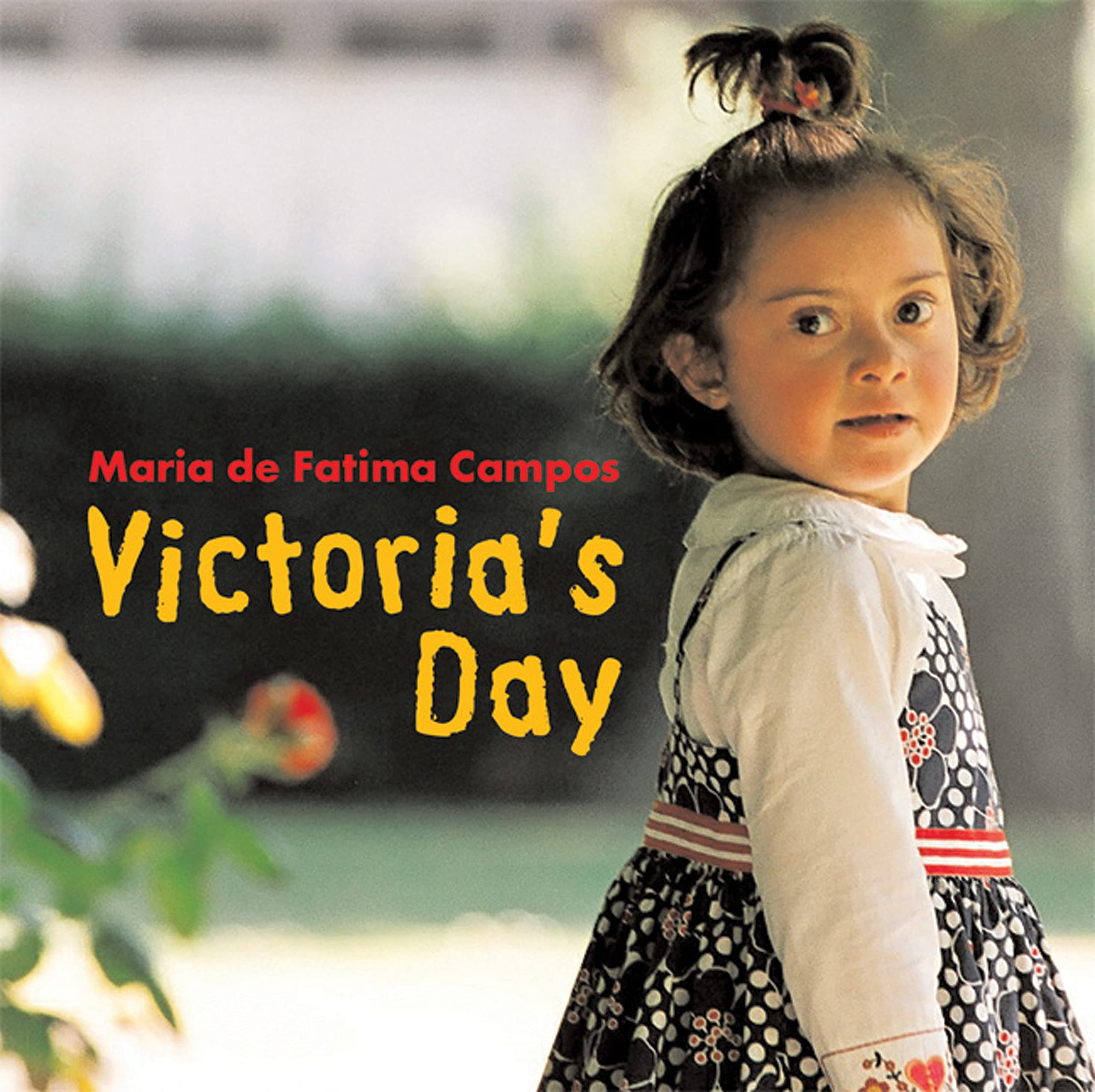 Victoria's Day de Fatima Campos, Maria