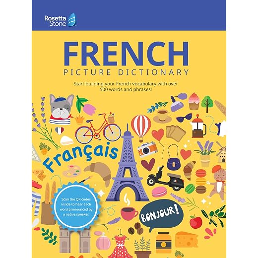 Rosetta Stone French Picture Dictionary, French Dictionary to Learn French Vocabulary and Phrases, Dictionary for Kids and Adults, French English Dictionary