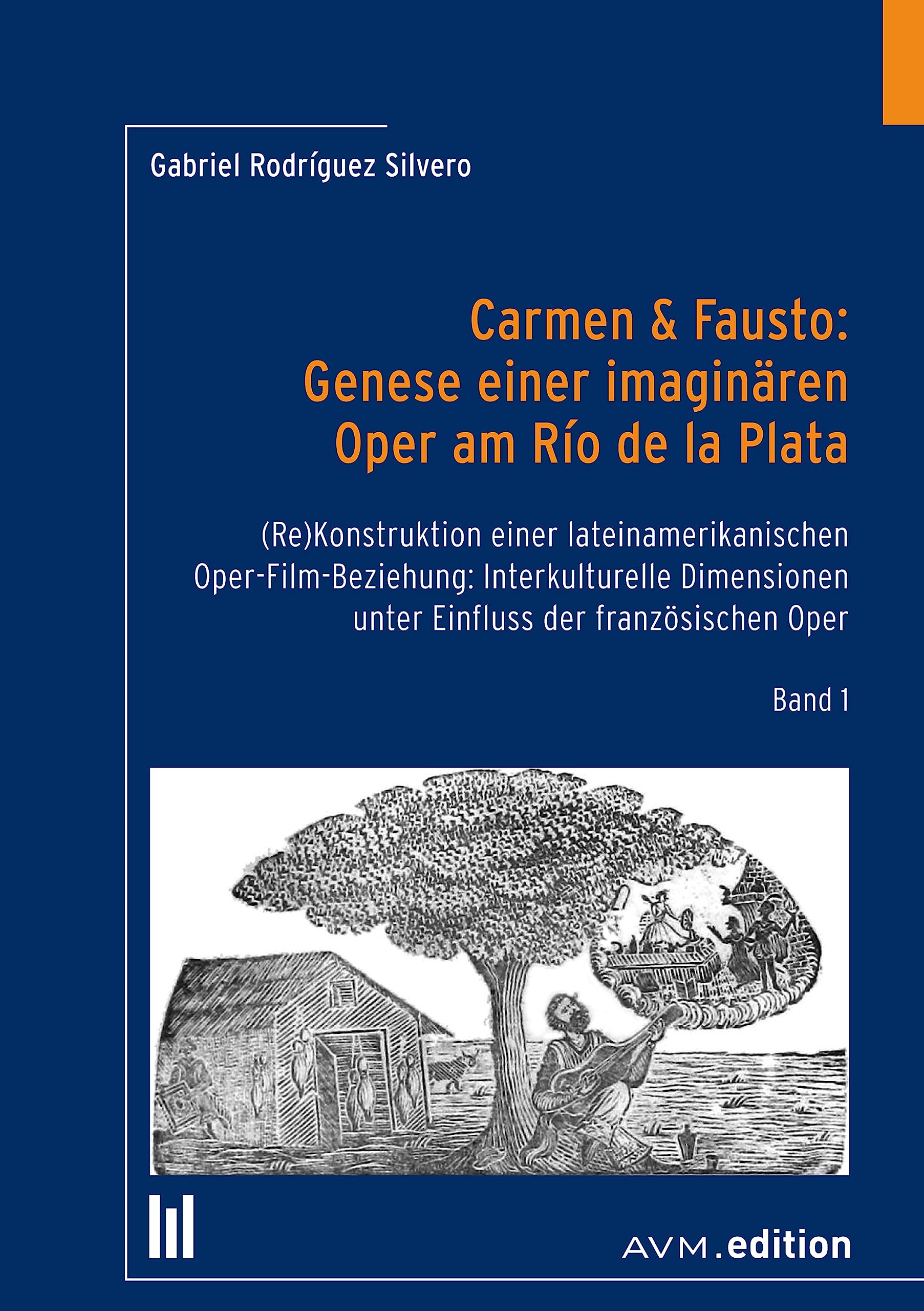 Carmen & Fausto livre opéra imaginaire Río de la Plata édition allemande pour passionnés