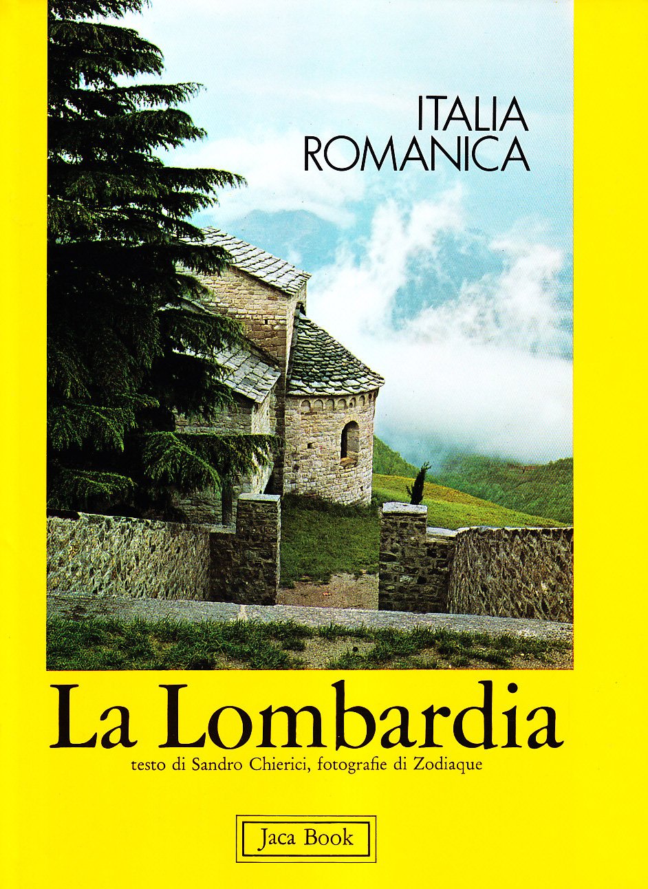 La Lombardia. Italia romanica