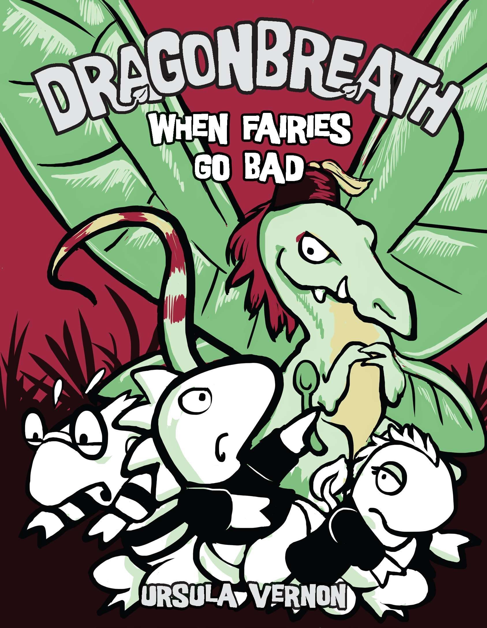 DIAL Dragonbreath #7: When Fairies Go Bad
