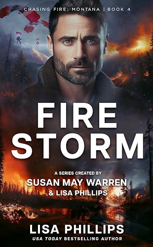 Firestorm (Chasing Fire: Montana Book 4)