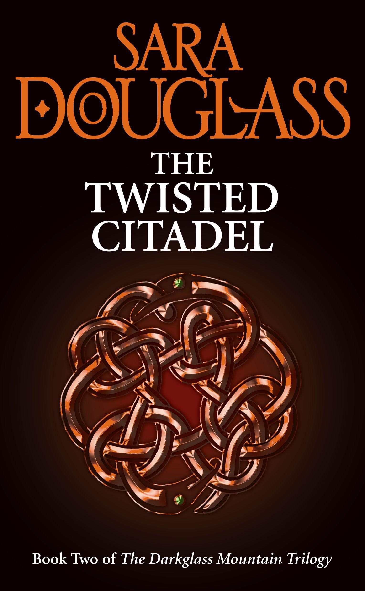 THE TWISTED CITADEL: A Gripping Epic Fantasy of Dark Gods and Sorcery: Book 2 (The Darkglass Mountain Trilogy)