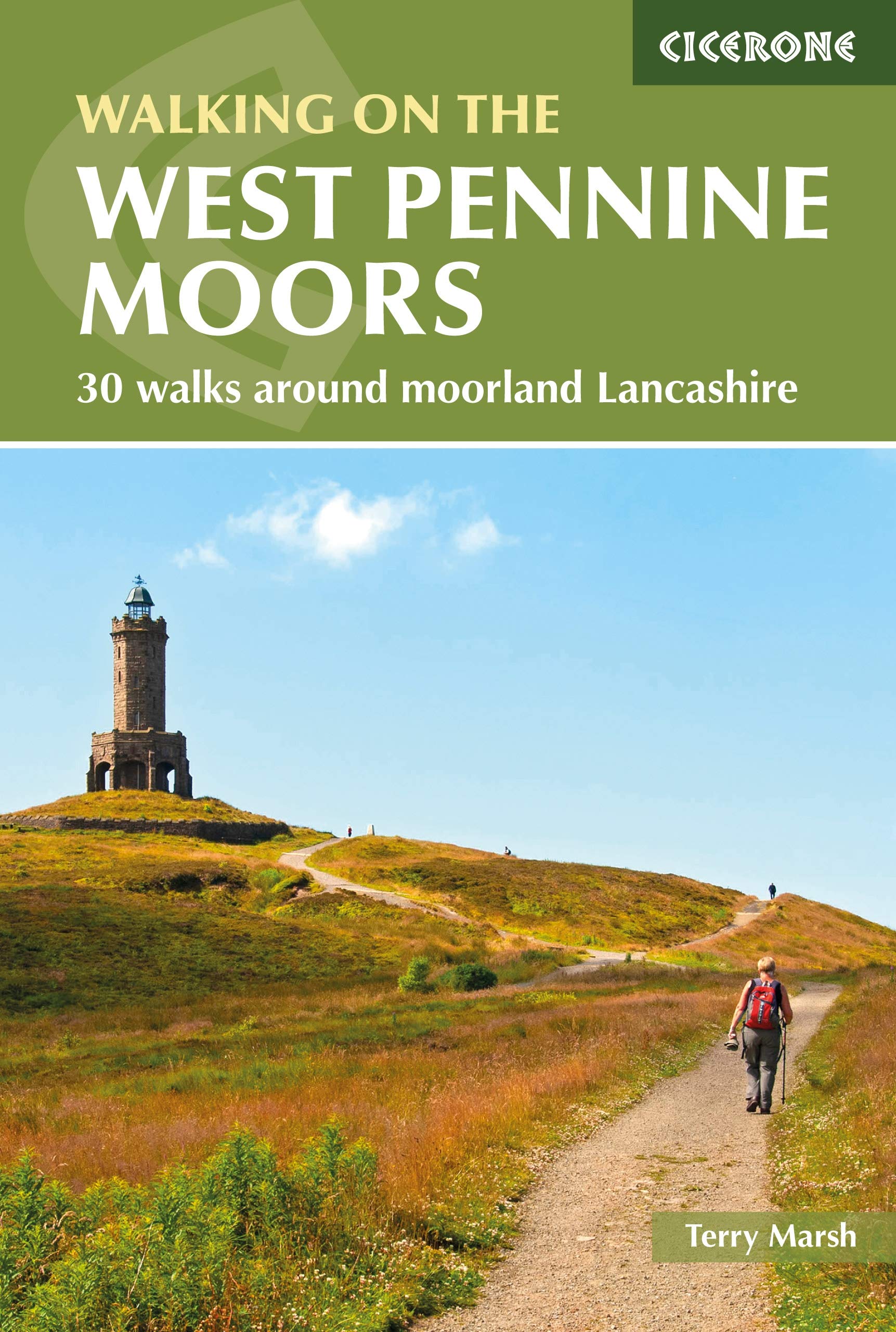 Walking on the West Pennine Moors: 30 walks around moorland Lancashire (Cicerone Walking Guides)