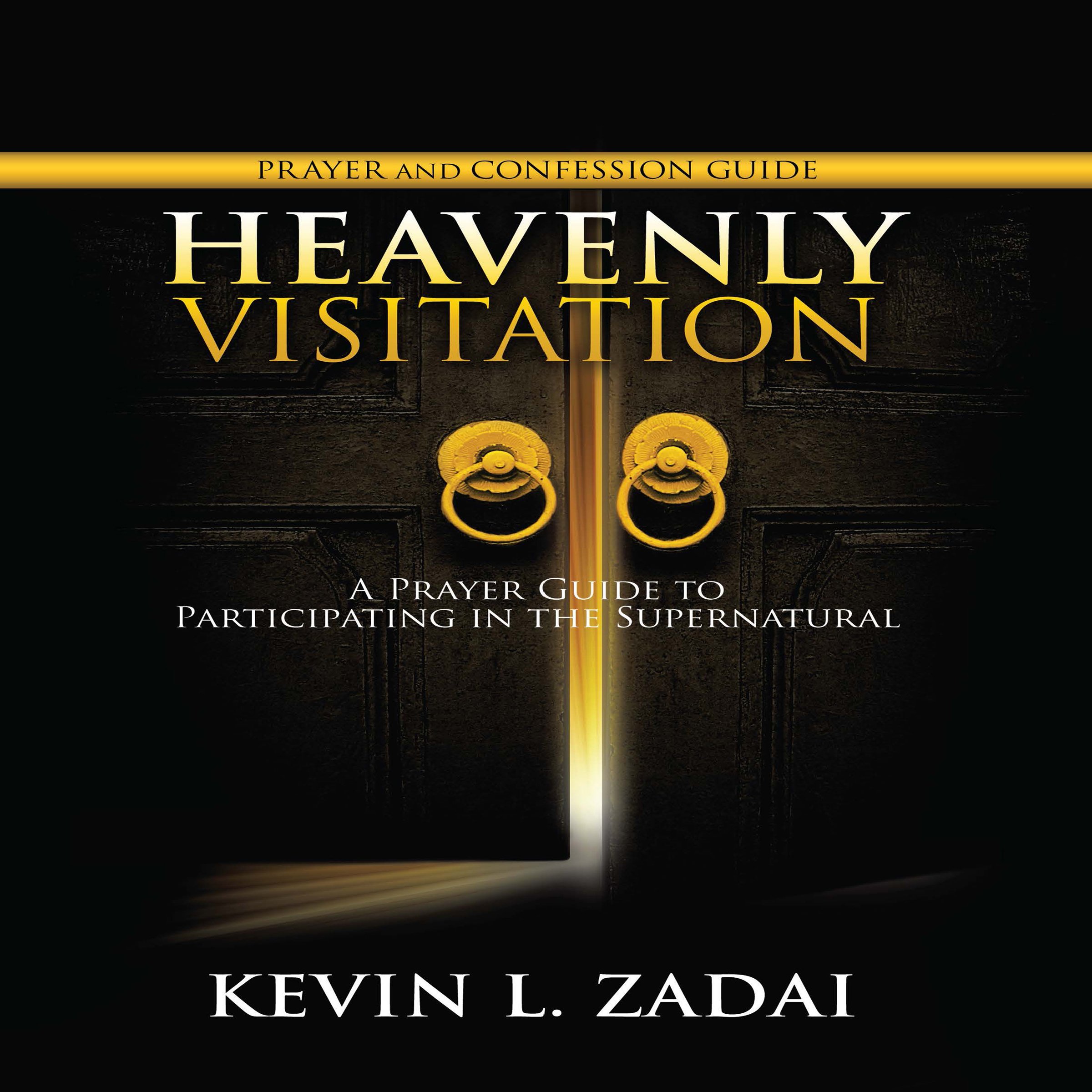 Heavenly Visitation Prayer and Confession Guide