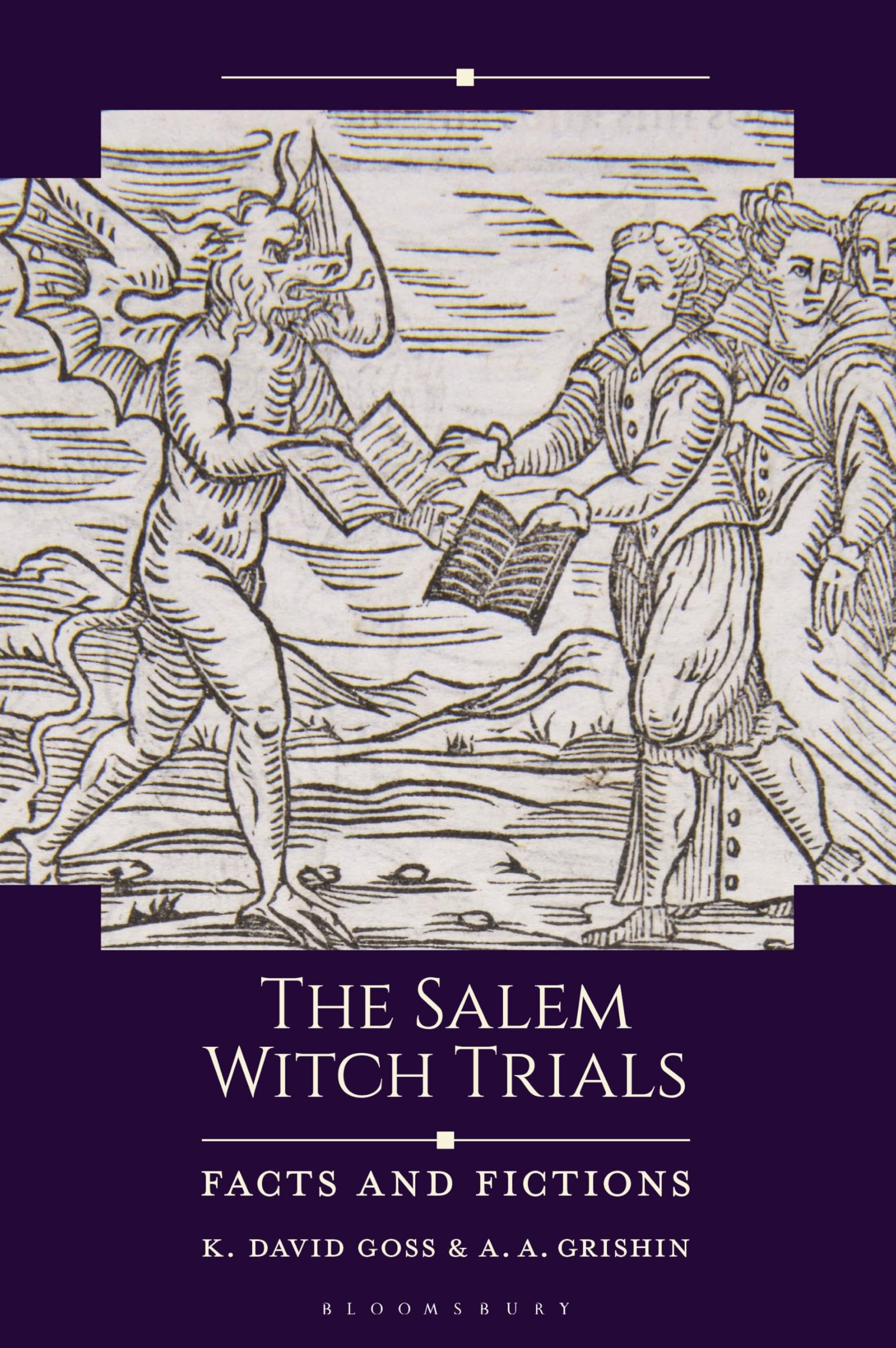 The Salem Witch Trials: Facts and Fictions (Historical Facts and Fictions)
