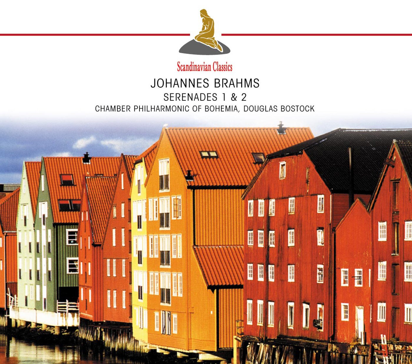 Brahms: Serenades Nos. 1 & 2