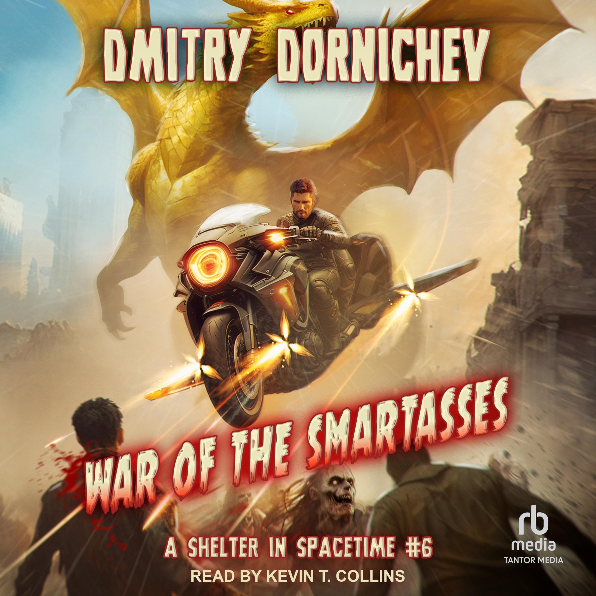Cover art for War of the Smartasses: A LitRPG Apocalypse Series