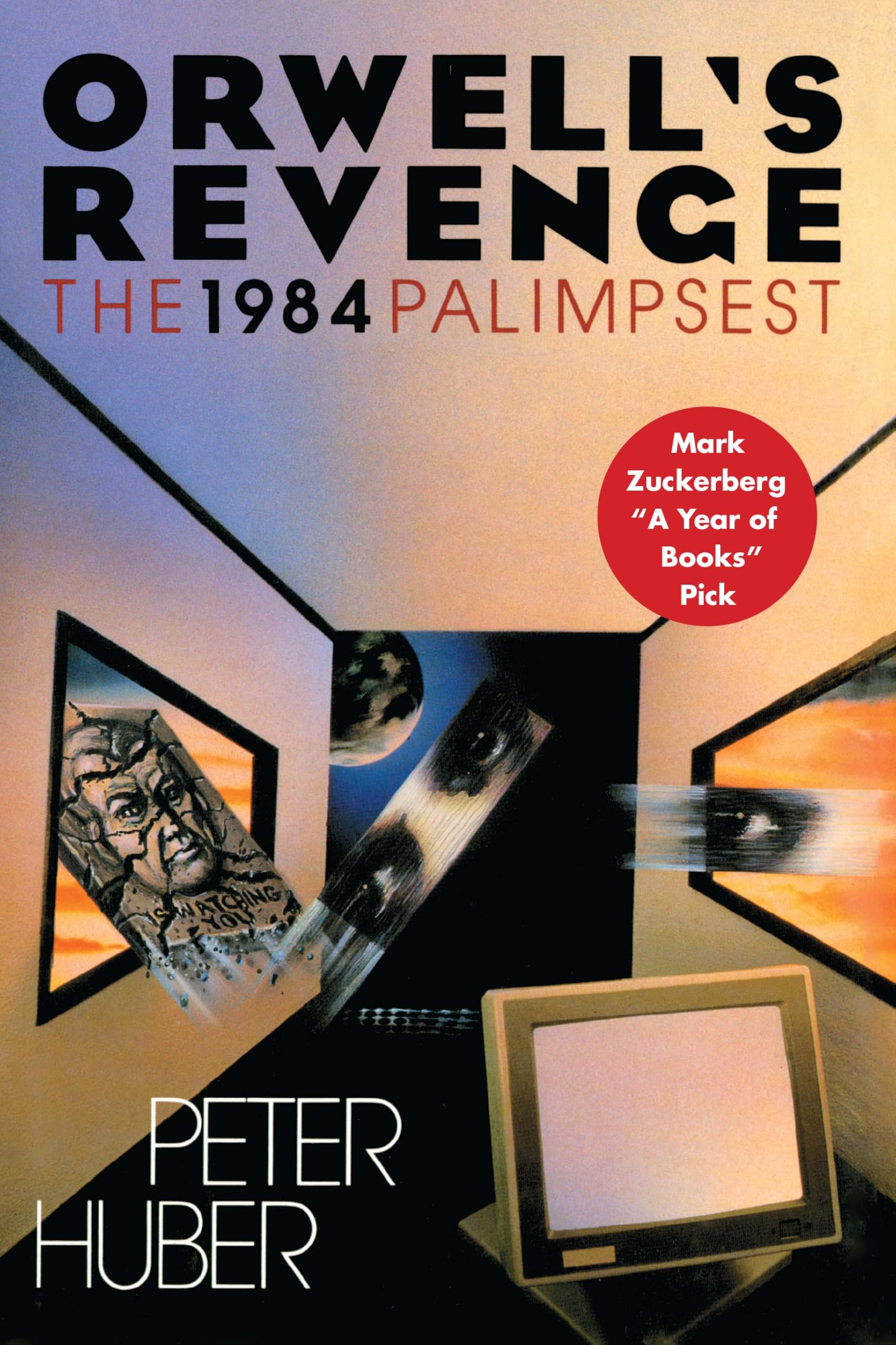 Buy Orwell's Revenge: The 1984 Palimpsest — BookShops.in