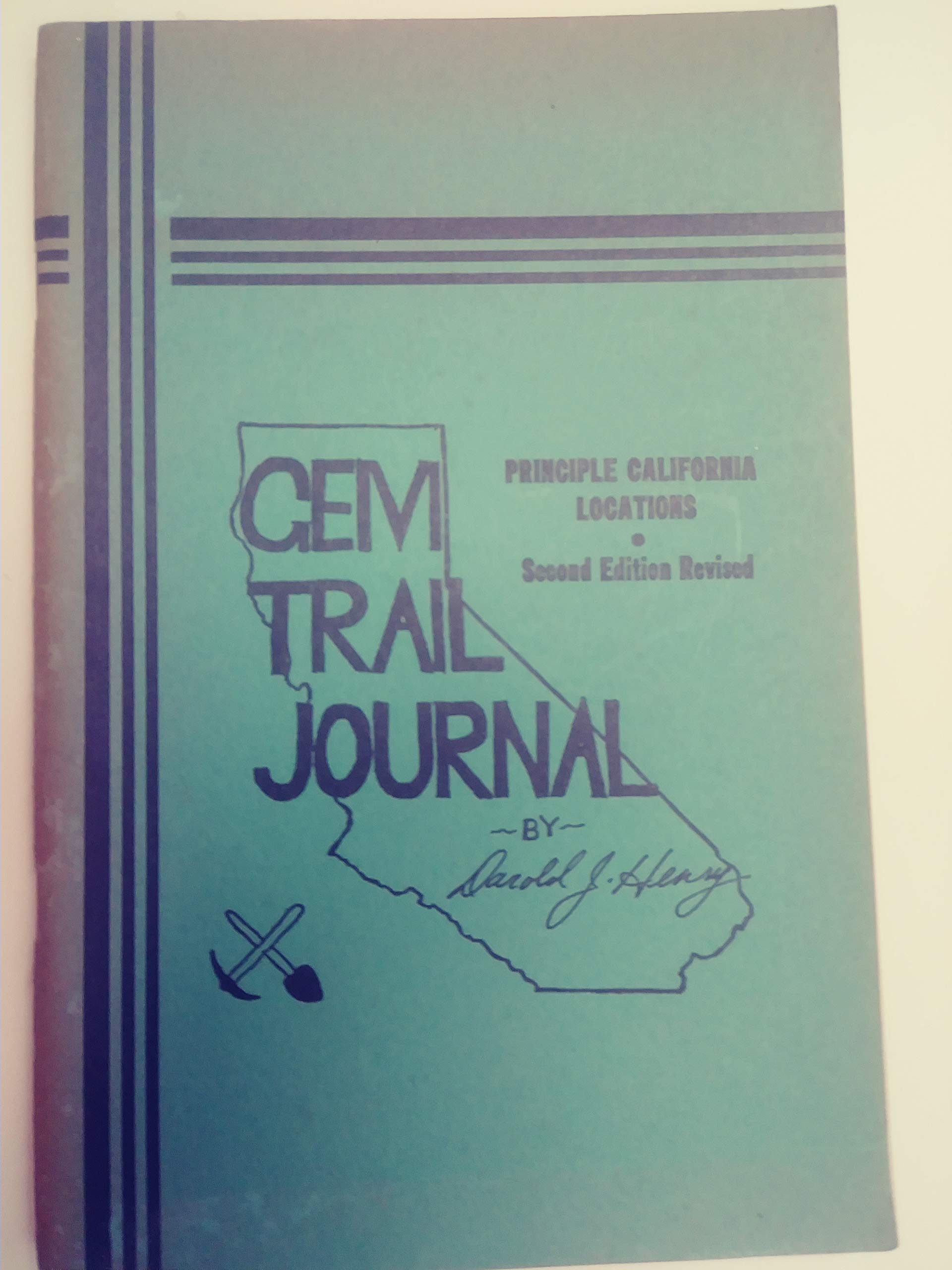 Gem trail journal : a book first published in California's centennial year for the rock and mineral collector. The only field guide to the most important areas in California