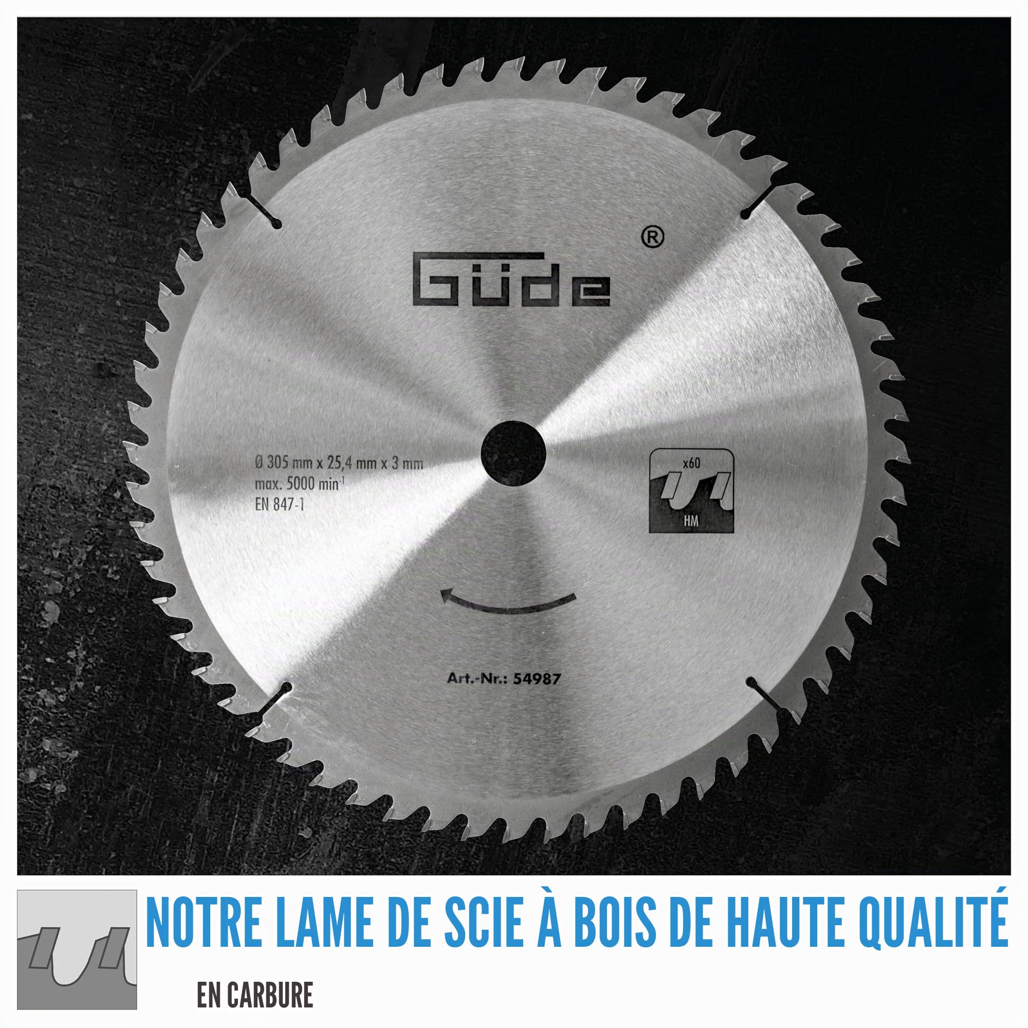 Güde 54987 Lame de scie à bois HM 305 x 25,4 x 60Z (lame en carbure – 305 x 25 mm avec 4 x 60 dents)