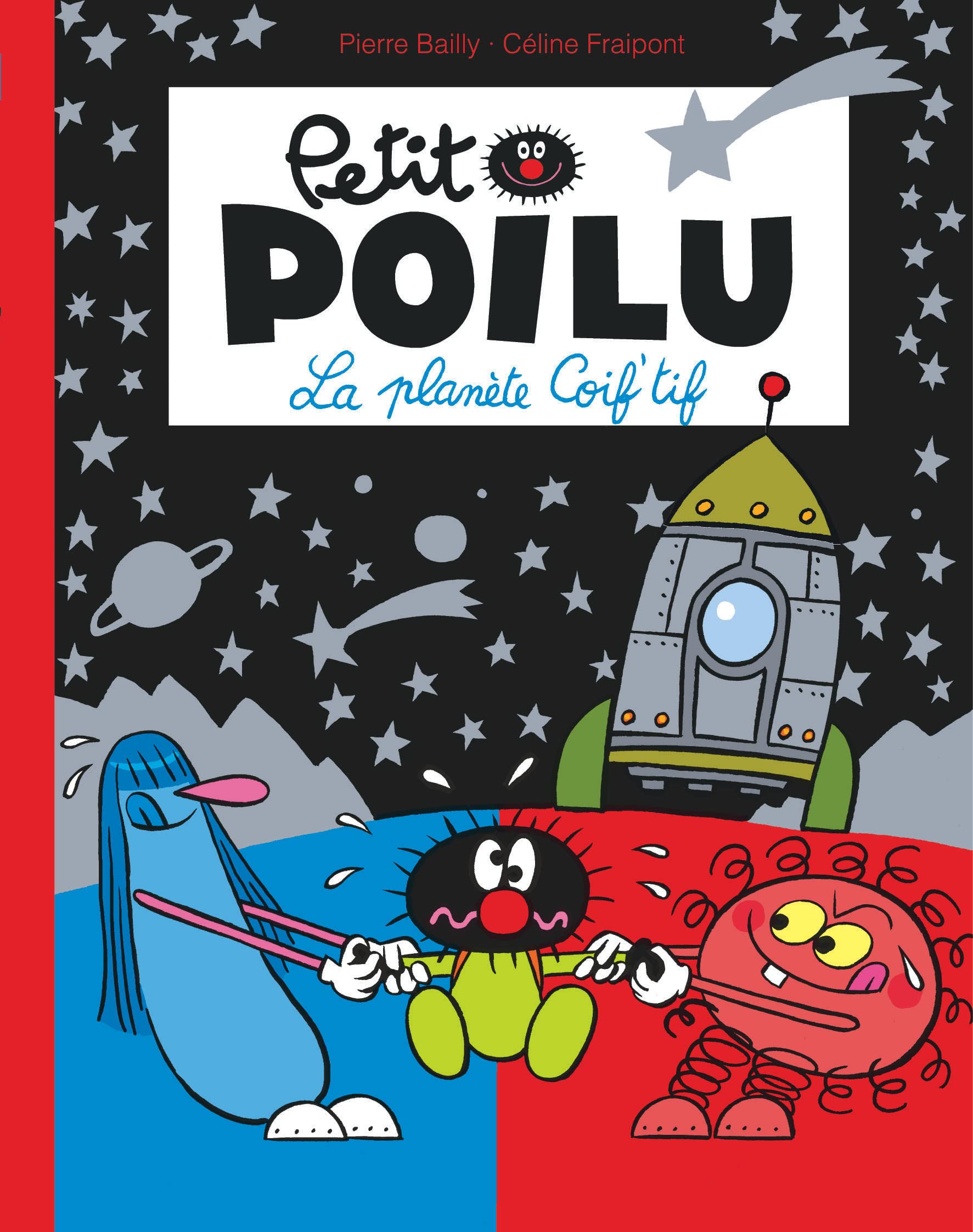 Petit Poilu Poche - Tome 12 - La Planète Coif’tif