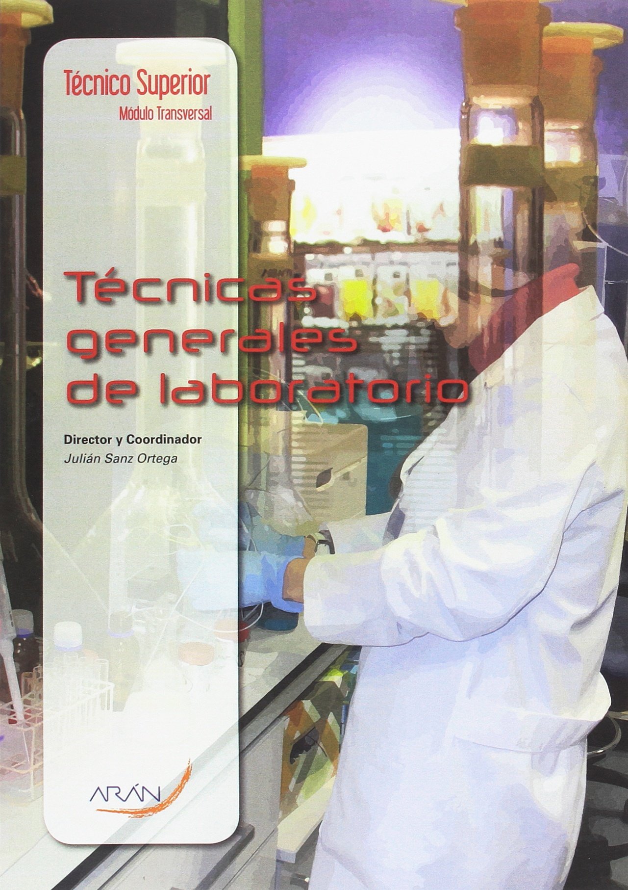 Técnicas generales de laboratorio (SIN COLECCION)