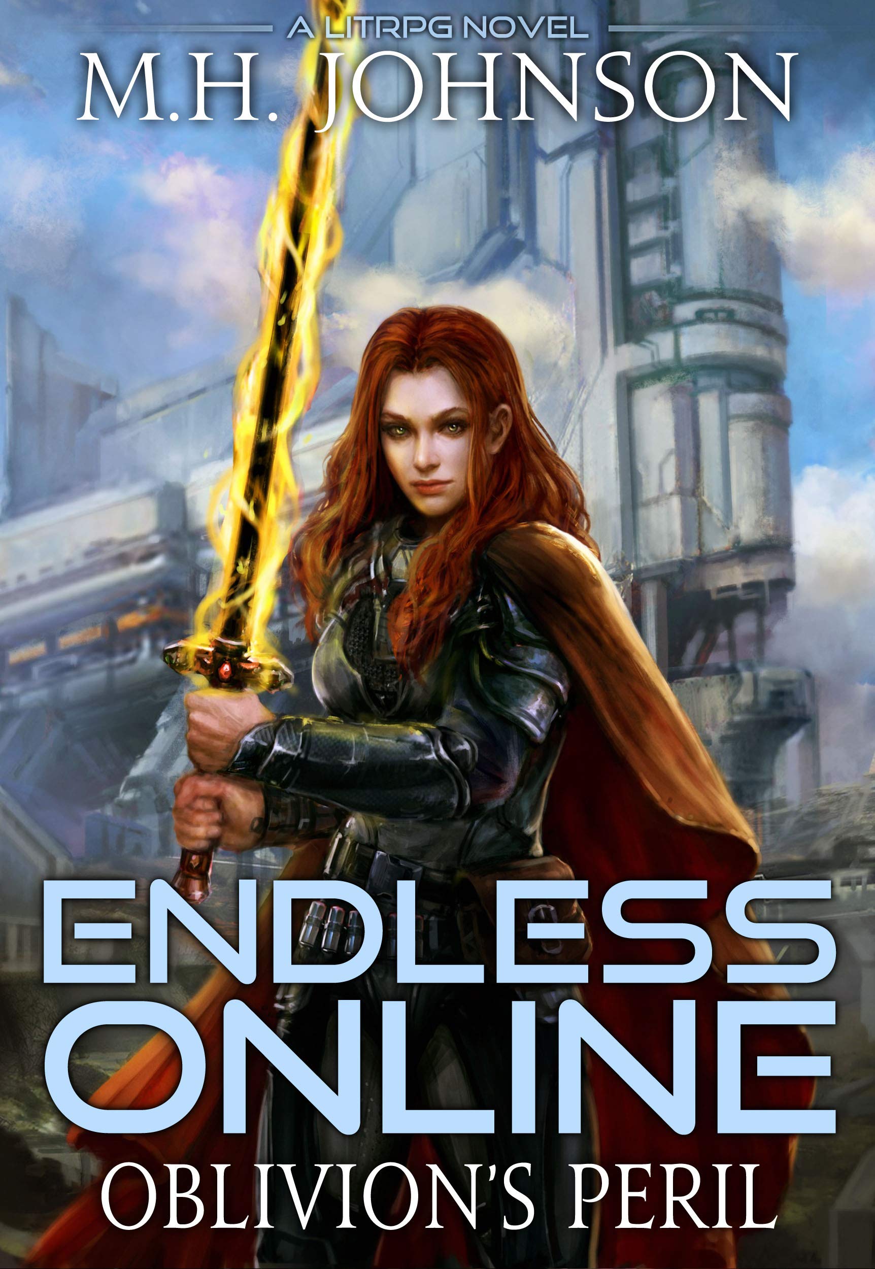 Endless Online: Oblivion's Peril: A LitRPG Adventure - Book 4