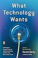 What Technology Wants cover