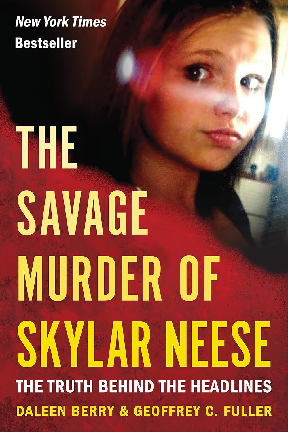 The Savage Murder of Skylar Neese The Truth Behind the The Savage Murder of Skylar Neese The Truth Behind the