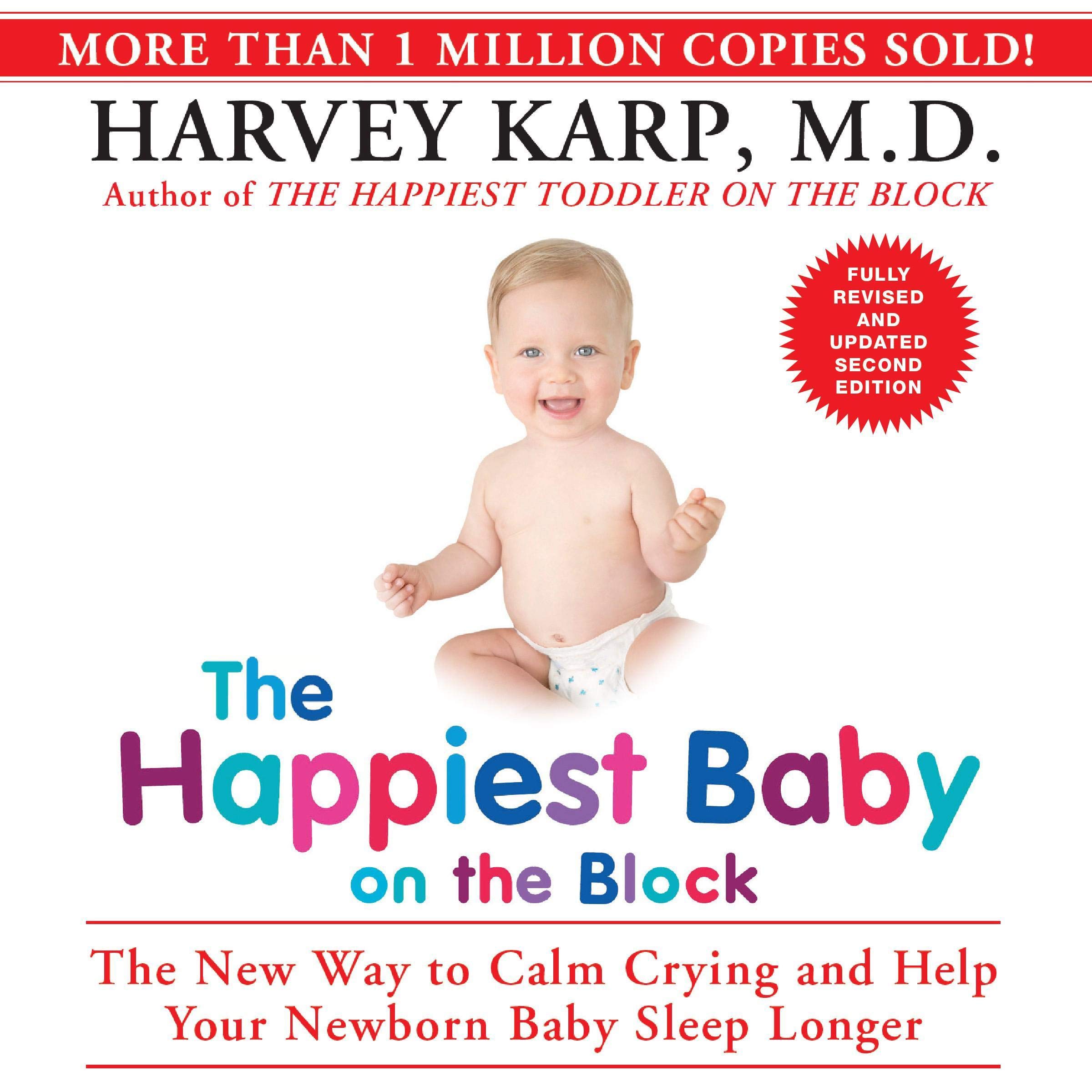 The Happiest Baby on the Block; Fully Revised and Updated Second Edition