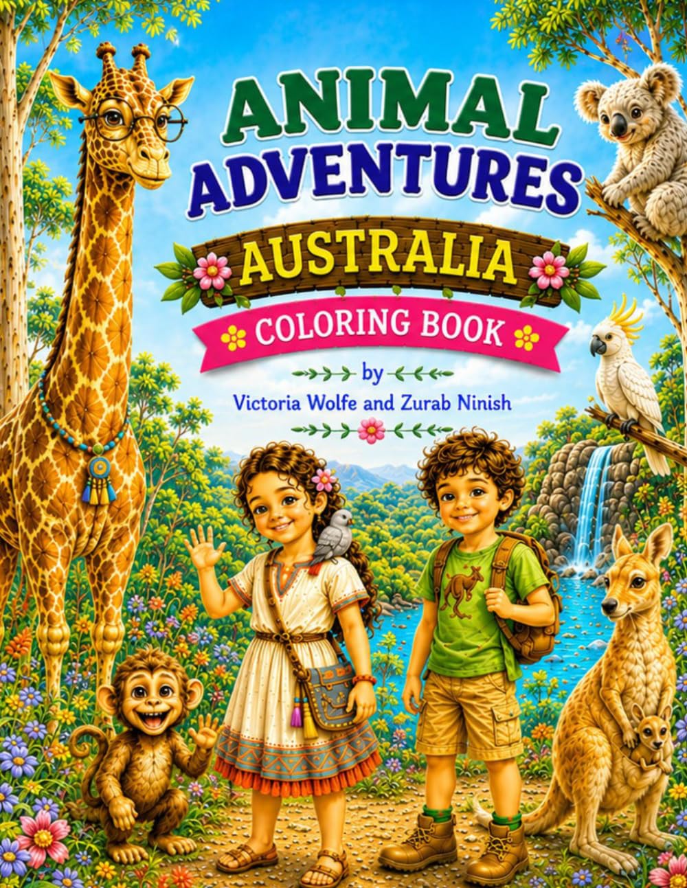 Ilana's Animal Adventures: Australia (Children's Coloring Books: Jungle Adventures)