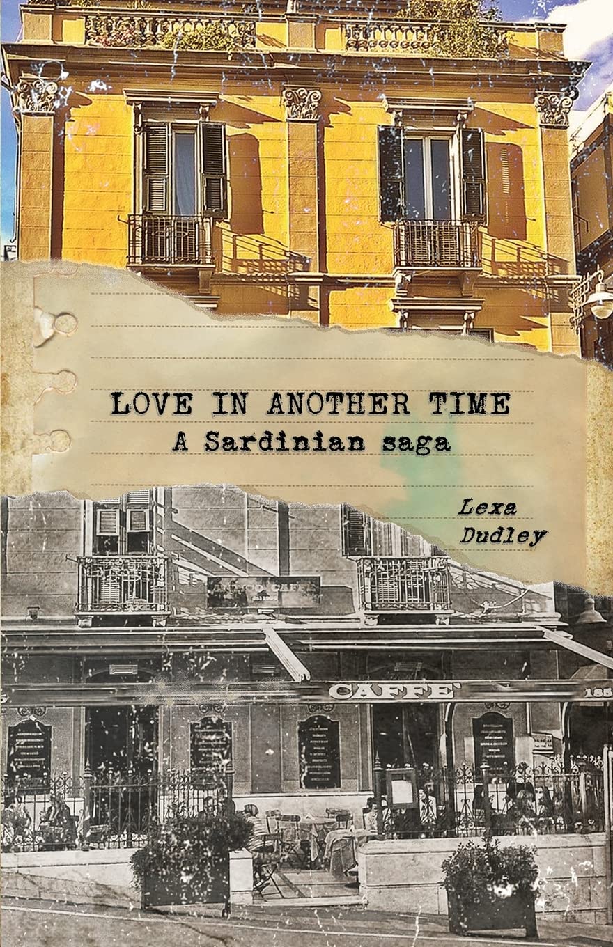Love in Another Time: A Sardinian Saga