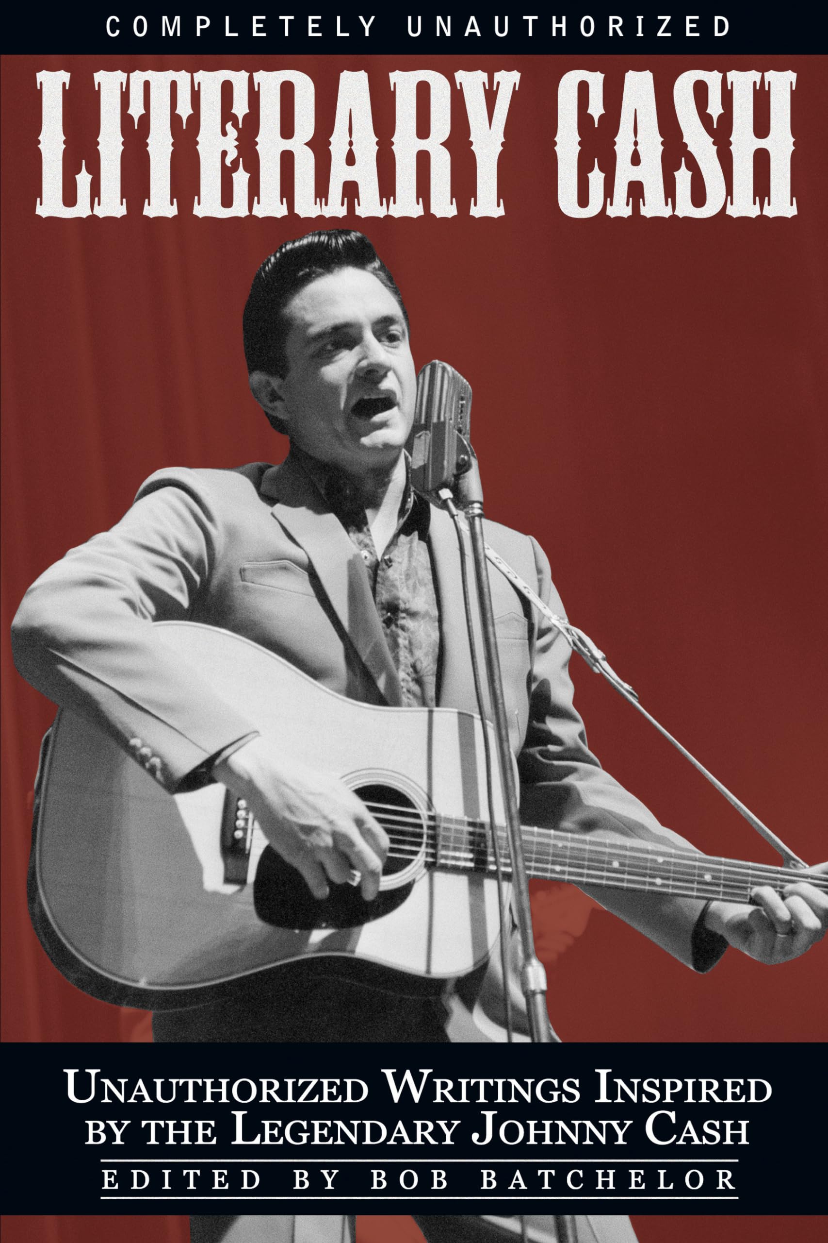 Buy Literary Cash: Unauthorized Writings Inspired by the Legendary Johnny Cash (Smart Pop) — BookShops.in