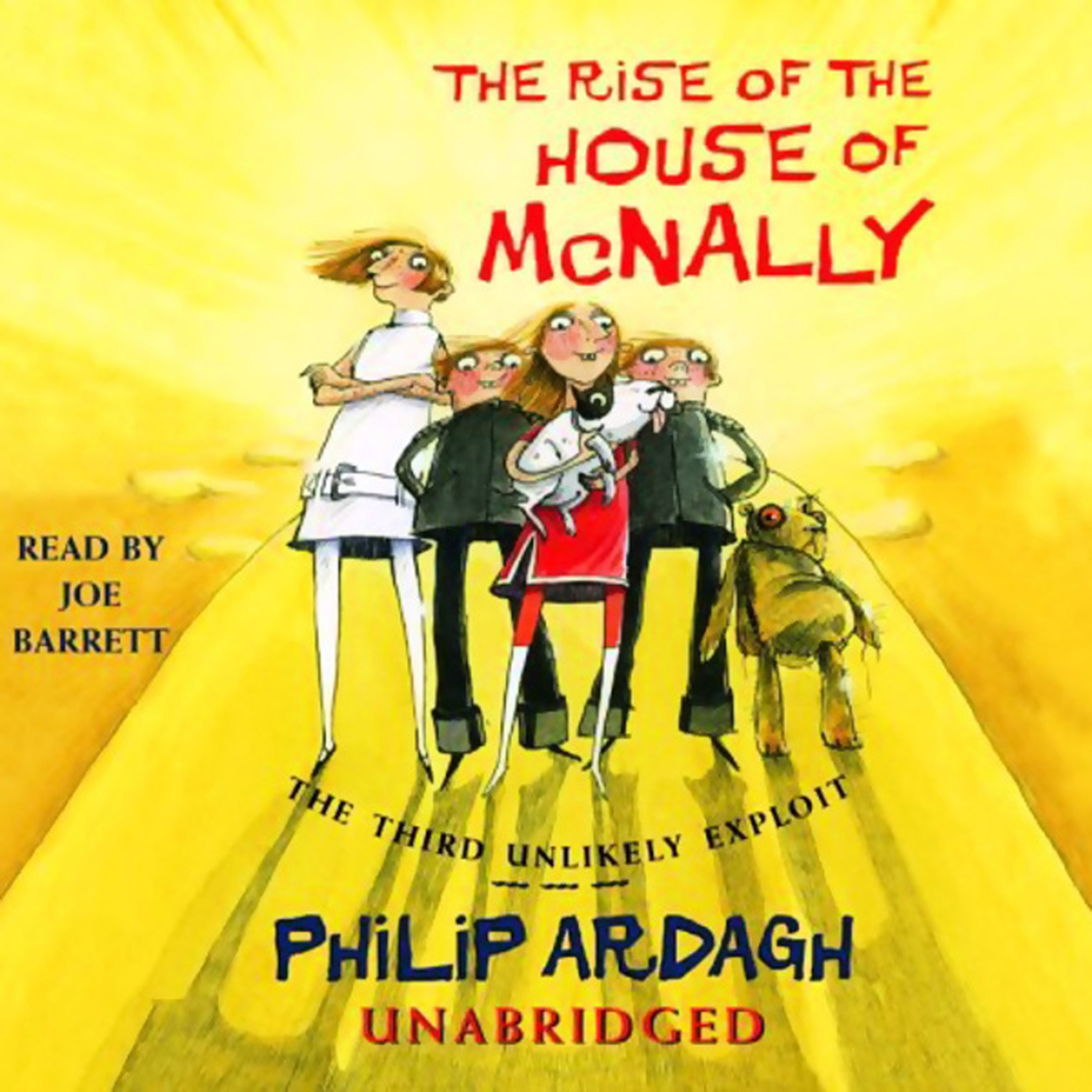 The Rise of the House of McNally: The Third Unlikely Exploit