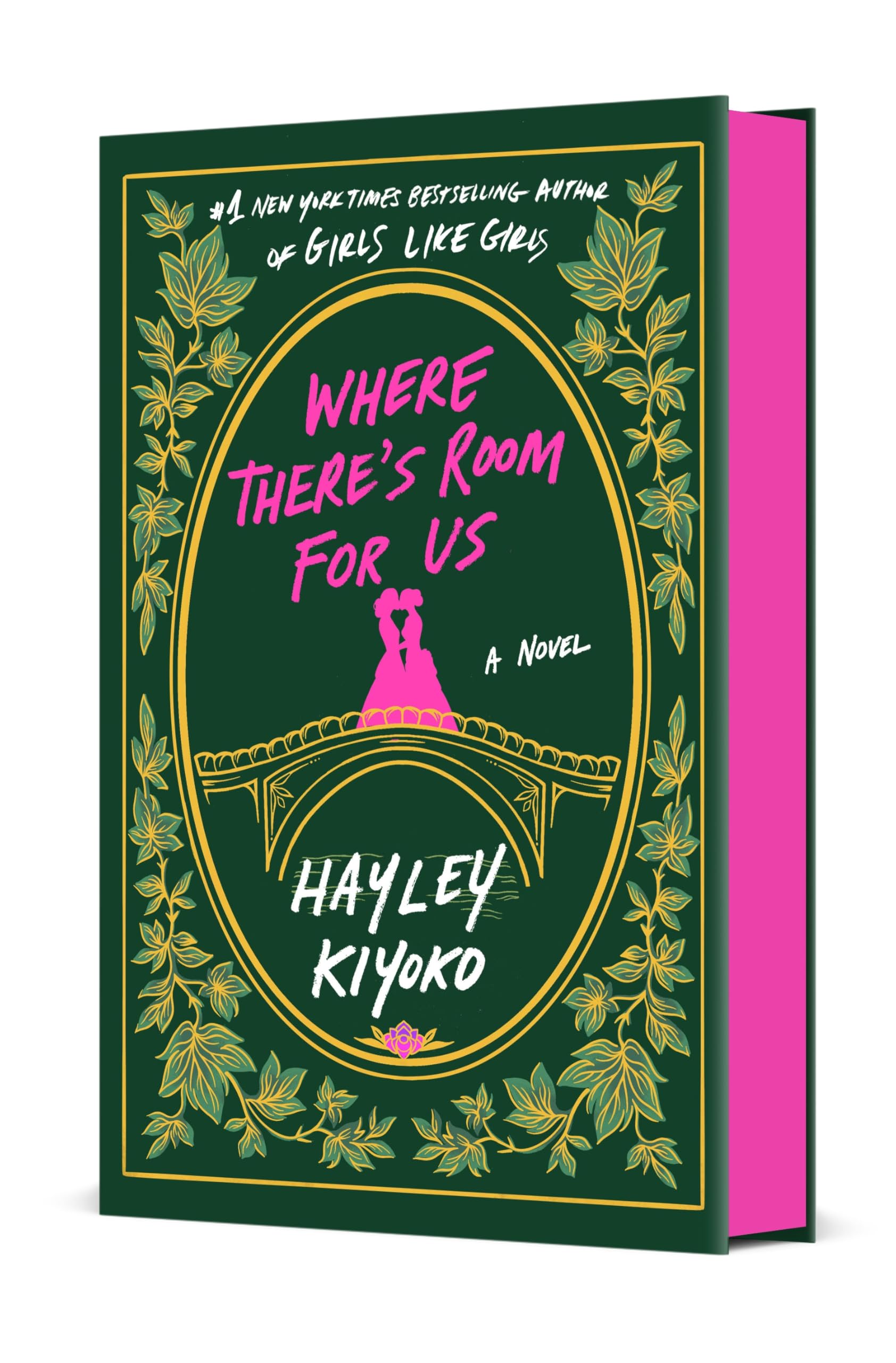 Where There's Room for Us: A Novel