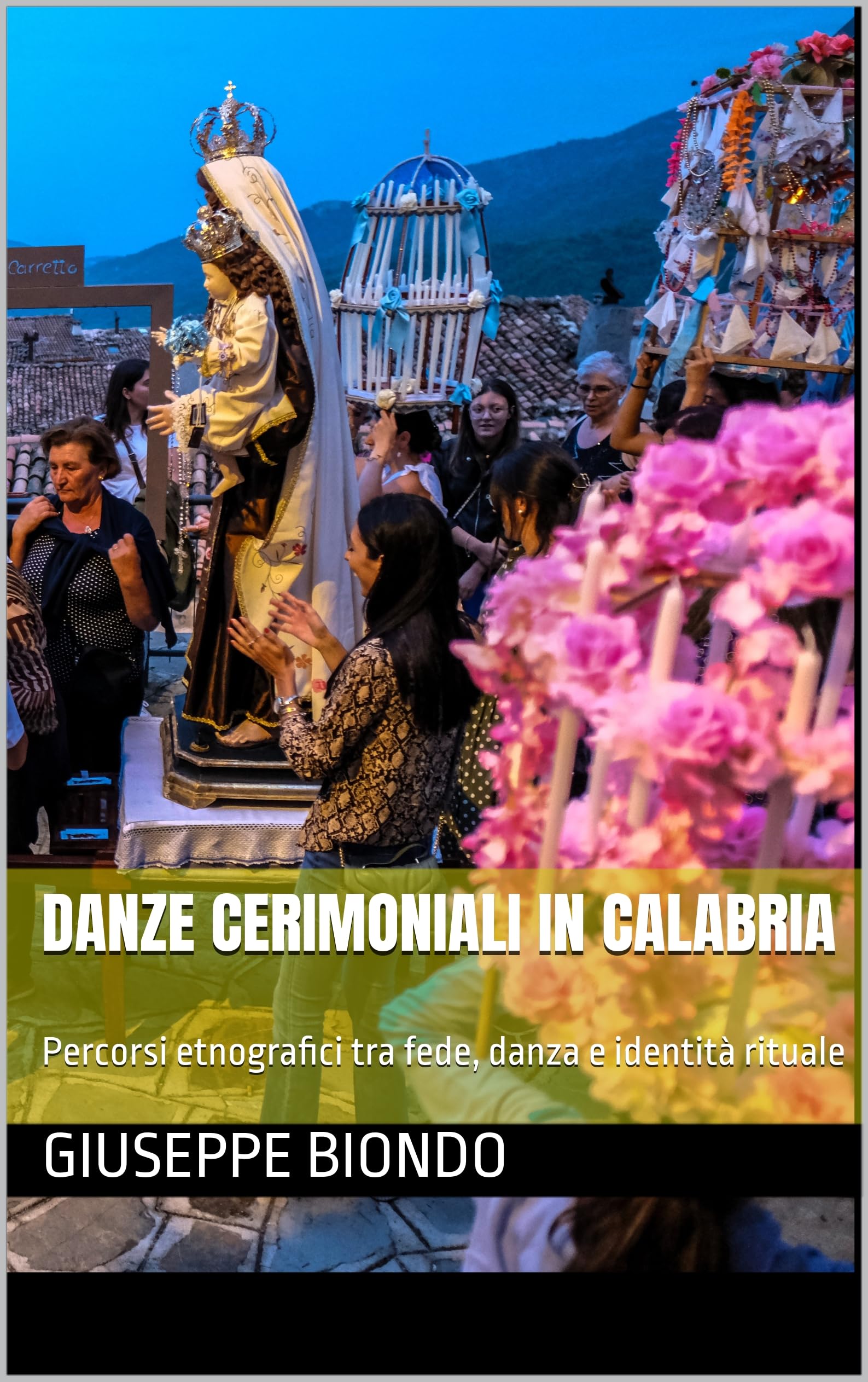 Danze Cerimoniali in Calabria manuel pour étudier le folklore italien