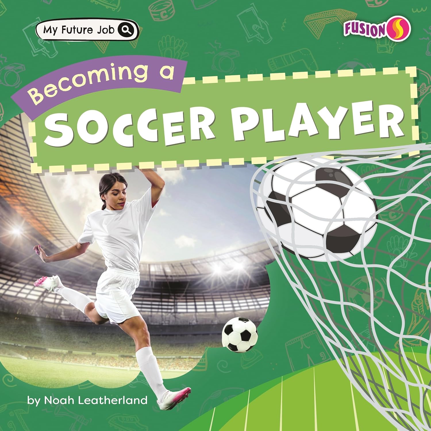 Becoming a Soccer Player (My Future Job)      Library Binding – August 1, 2026