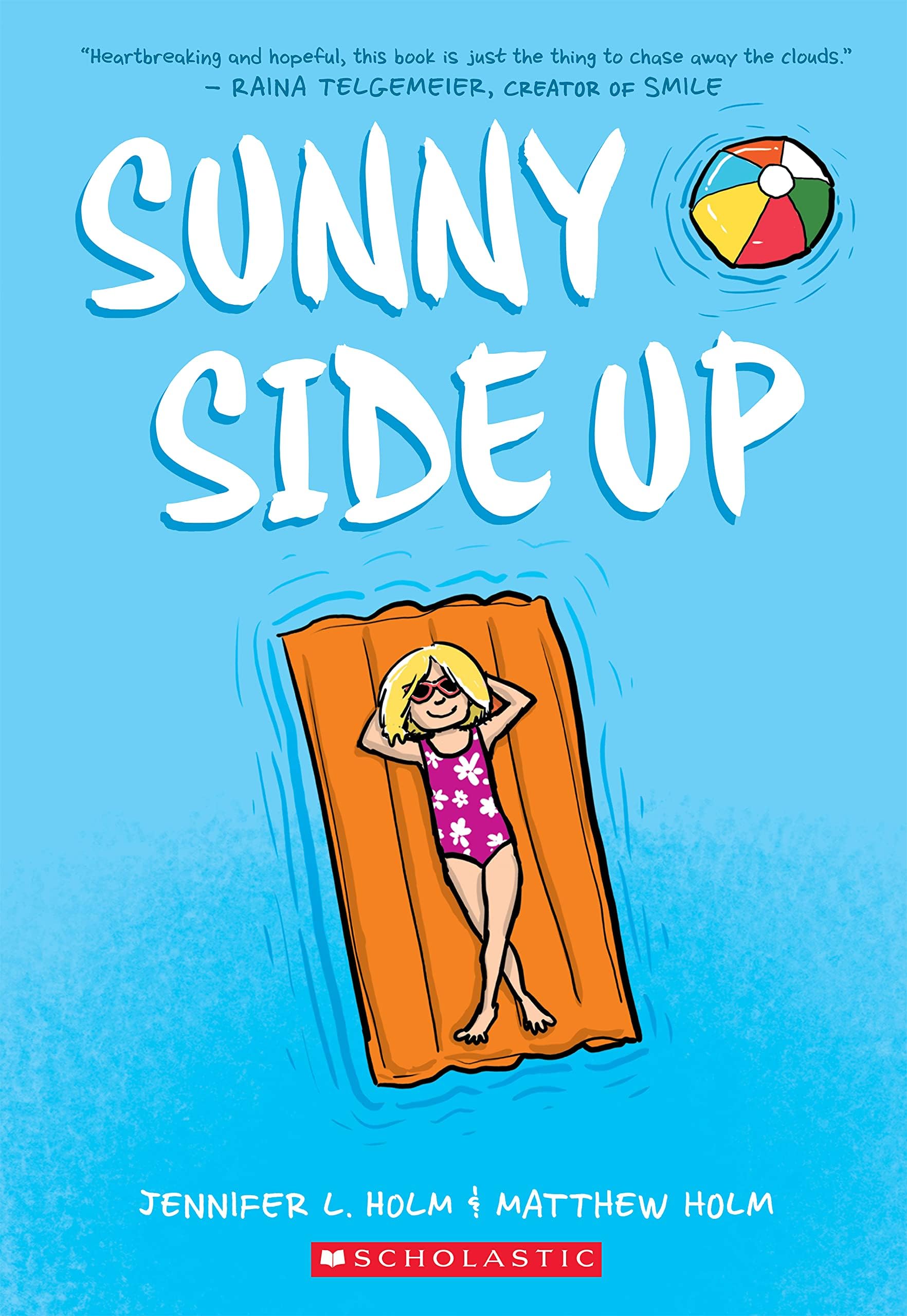 Sunny Side Up: A Graphic Novel (Sunny #1) (1)