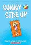 Sunny Side Up: A Graphic Novel (Sunny #1) (1)