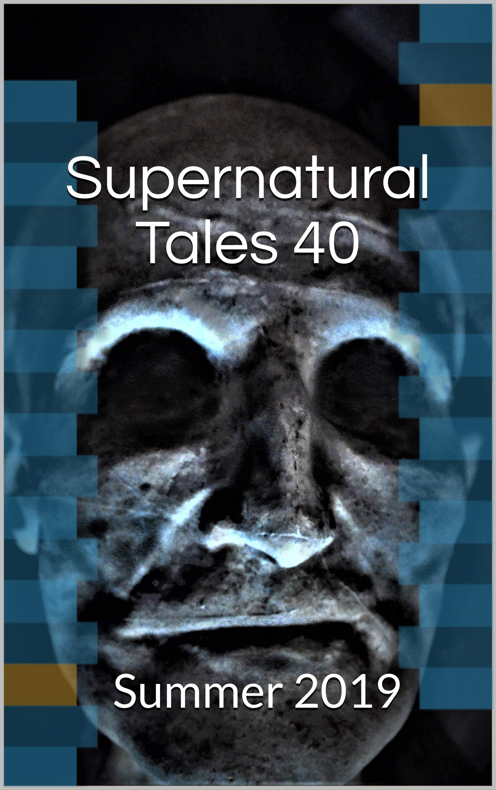 Supernatural Tales 40: Summer 2019