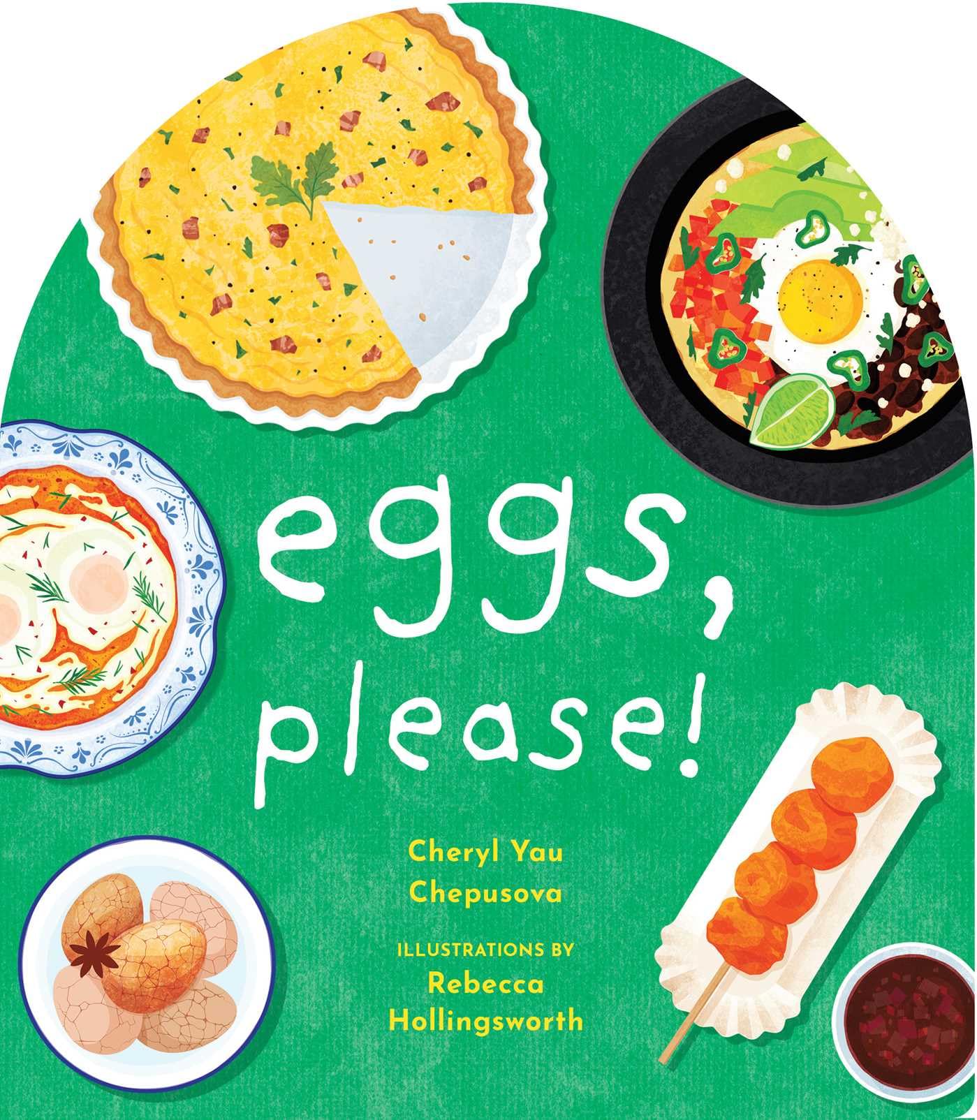 The Collective Book Studio Eggs, Please! (A to Z Foods of the World) Board book