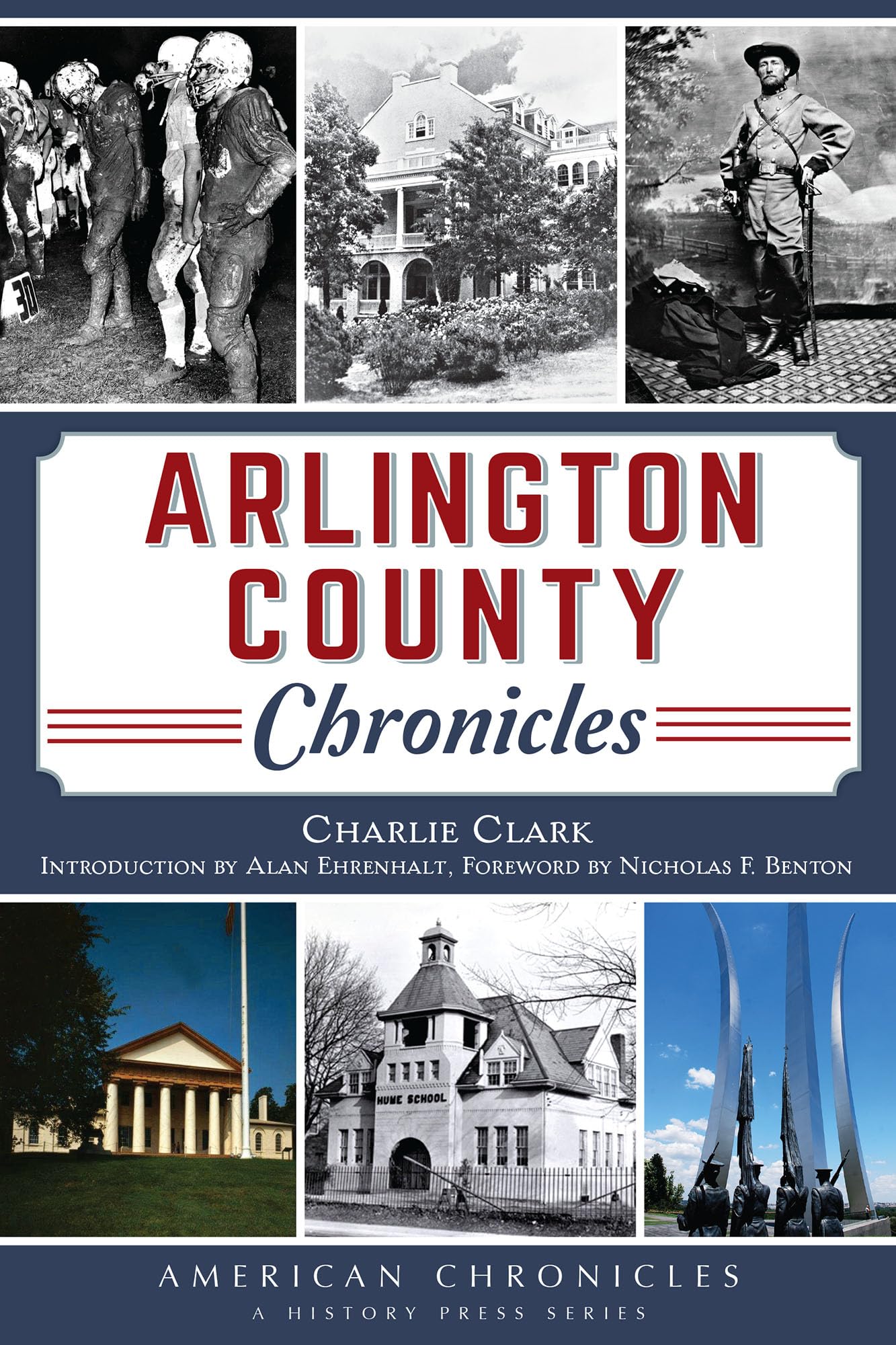 Arlington County Chronicles (American Chronicles)