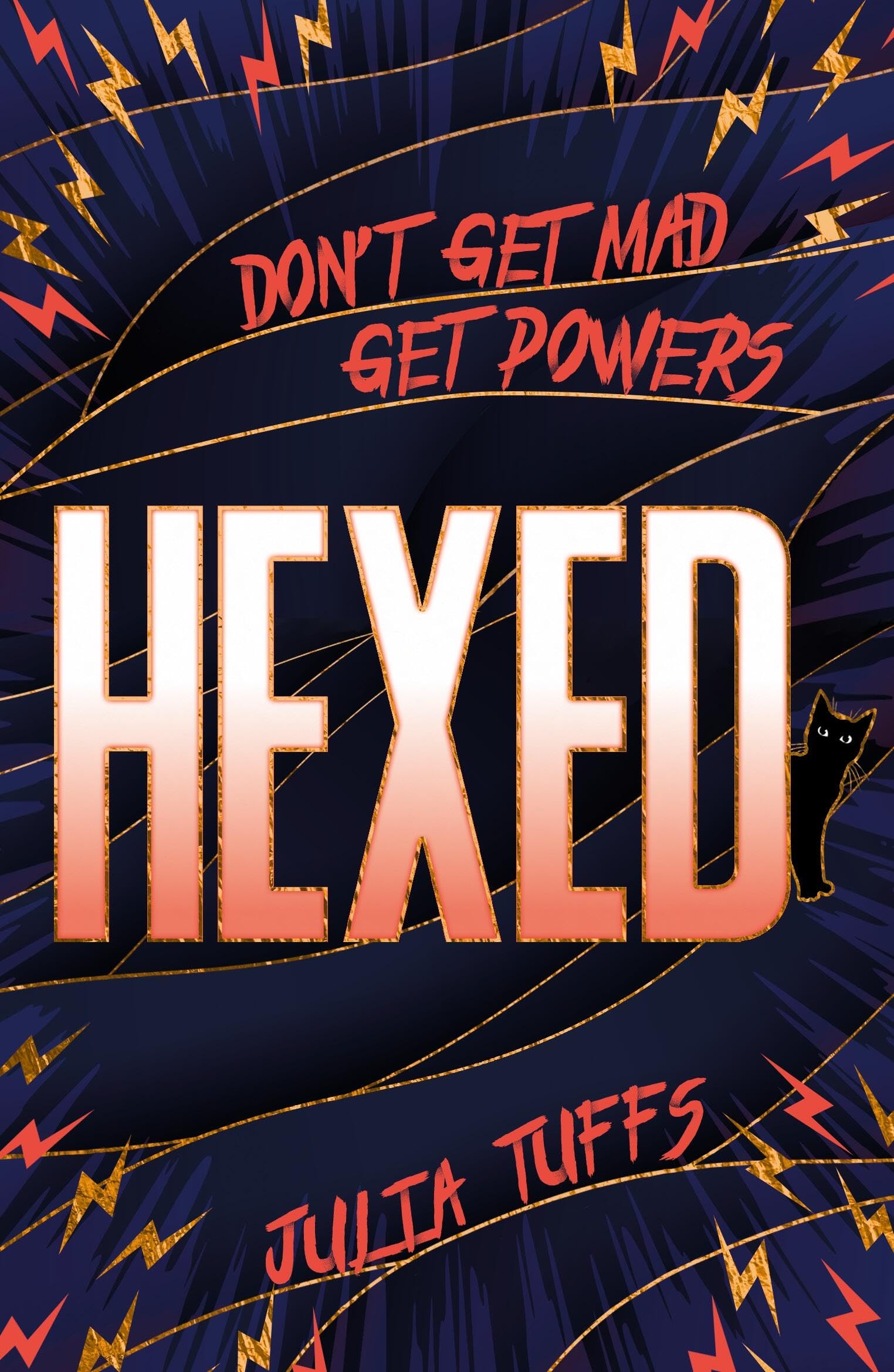 Hexed: Don't Get Mad, Get Powers
