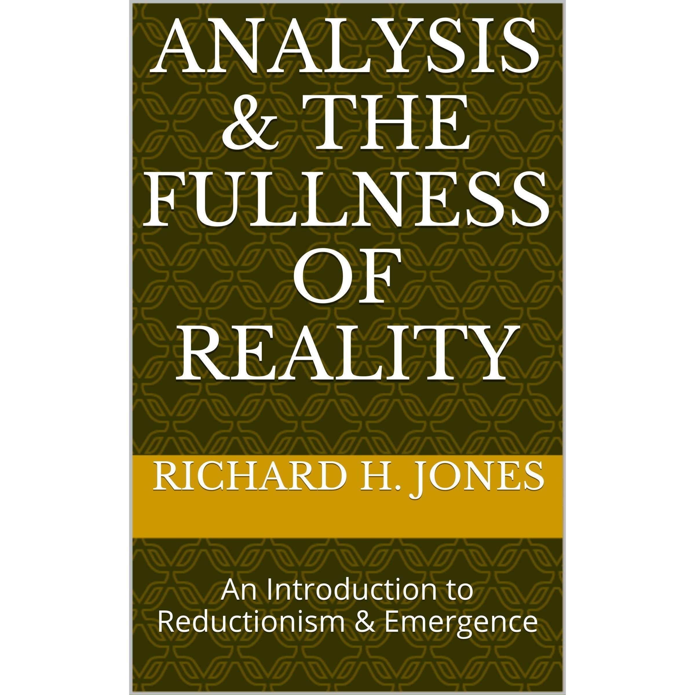 Analysis & the Fullness of Reality