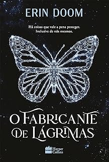 O fabricante de lágrimas – O romance proibido que inspirou o filme da Netflix