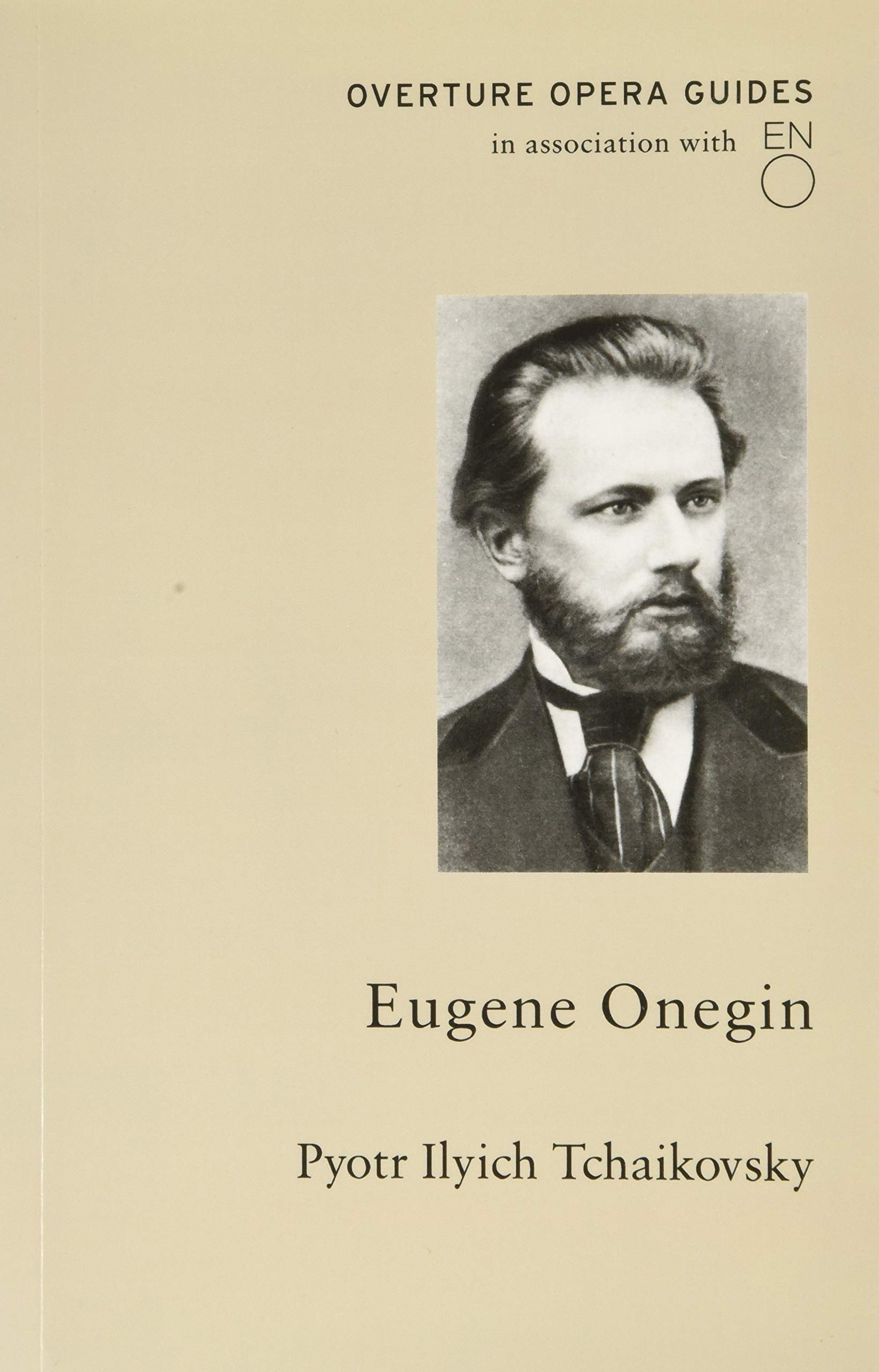 Eugene Onegin by Pyotr Ilyich Tchaikovsky (Paperback Book)